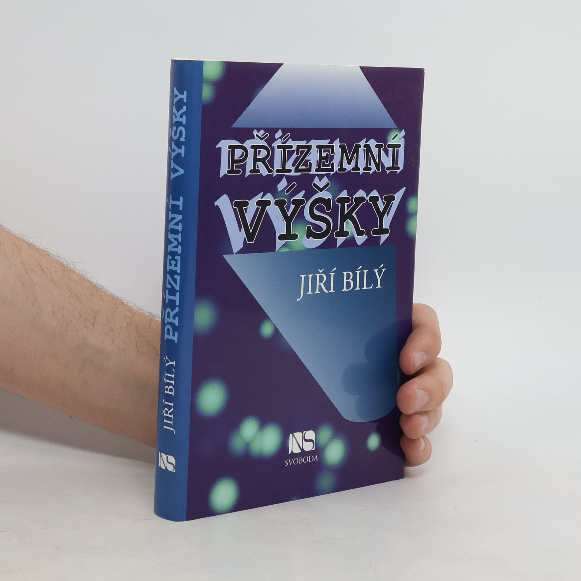 Jiří Bílý Přízemní výšky