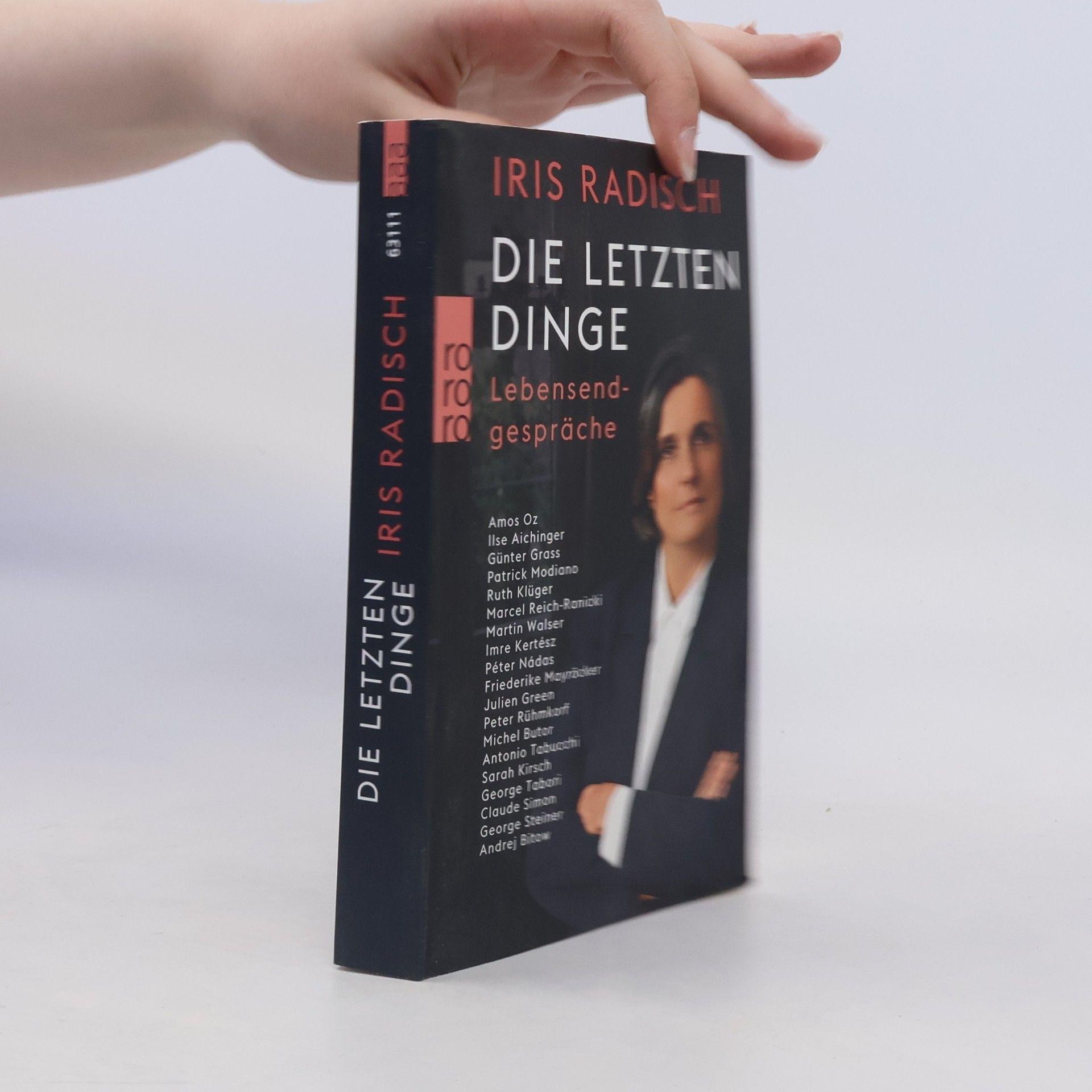 Iris Radisch Die letzten Dinge