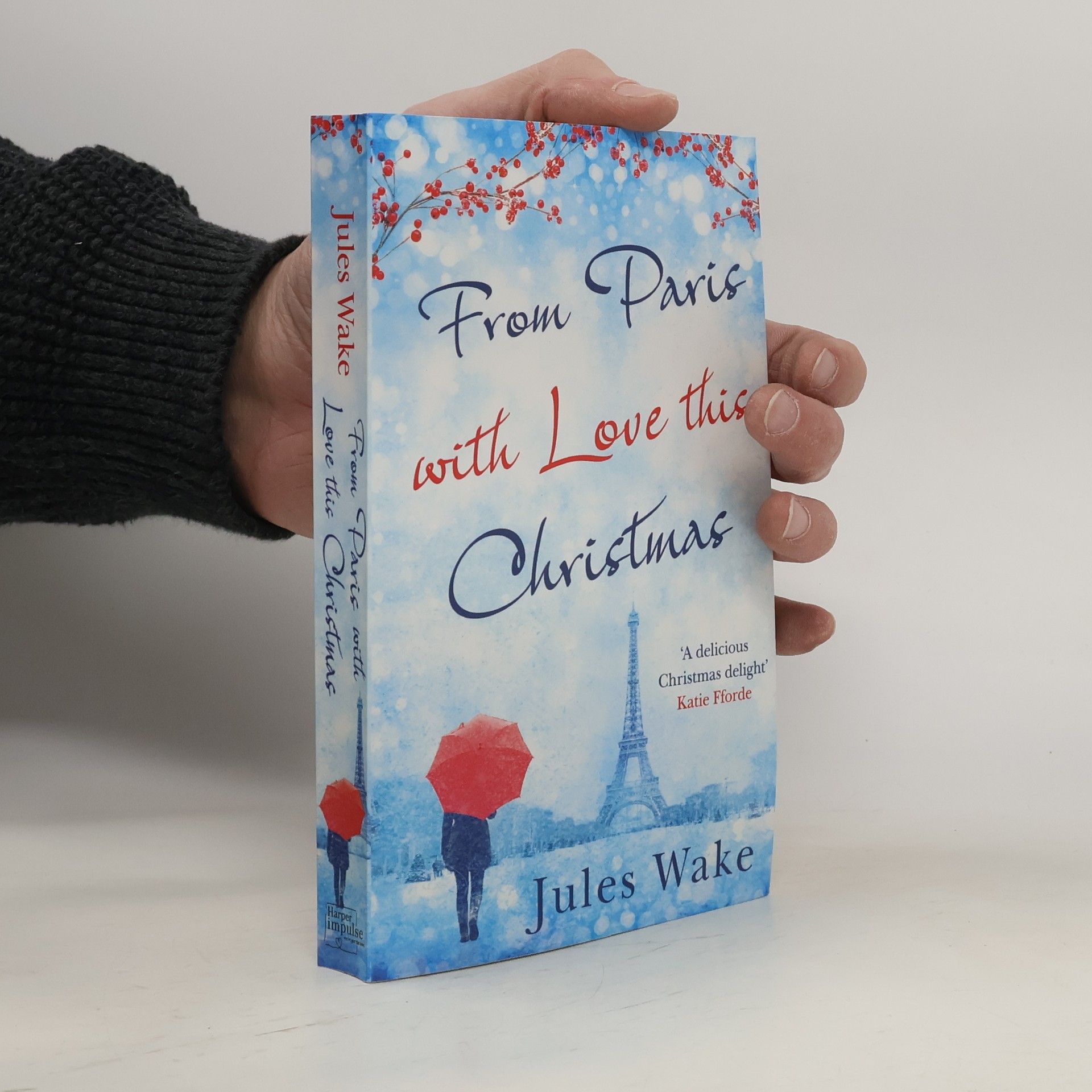 Julie Caplin From Paris With Love This Christmas