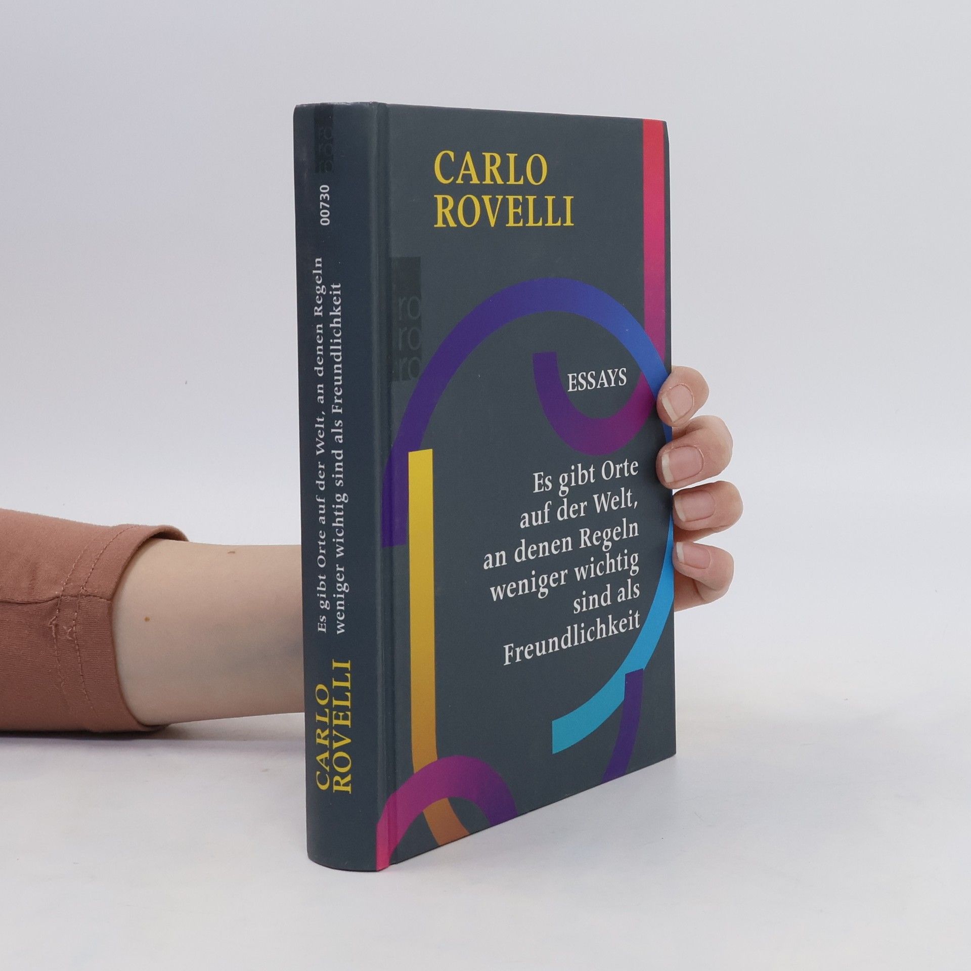 Carlo Rovelli Es gibt Orte auf der Welt, an denen Regeln weniger wichtig sind als Freundlichkeit