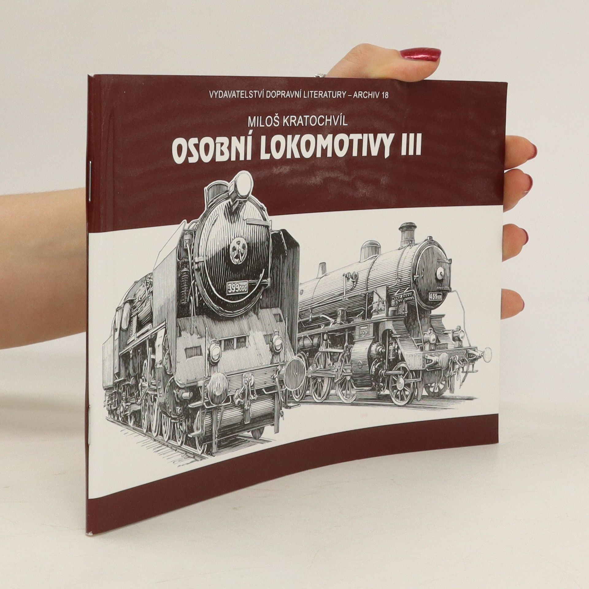 Miloš Václav Kratochvíl Osobní lokomotivy III