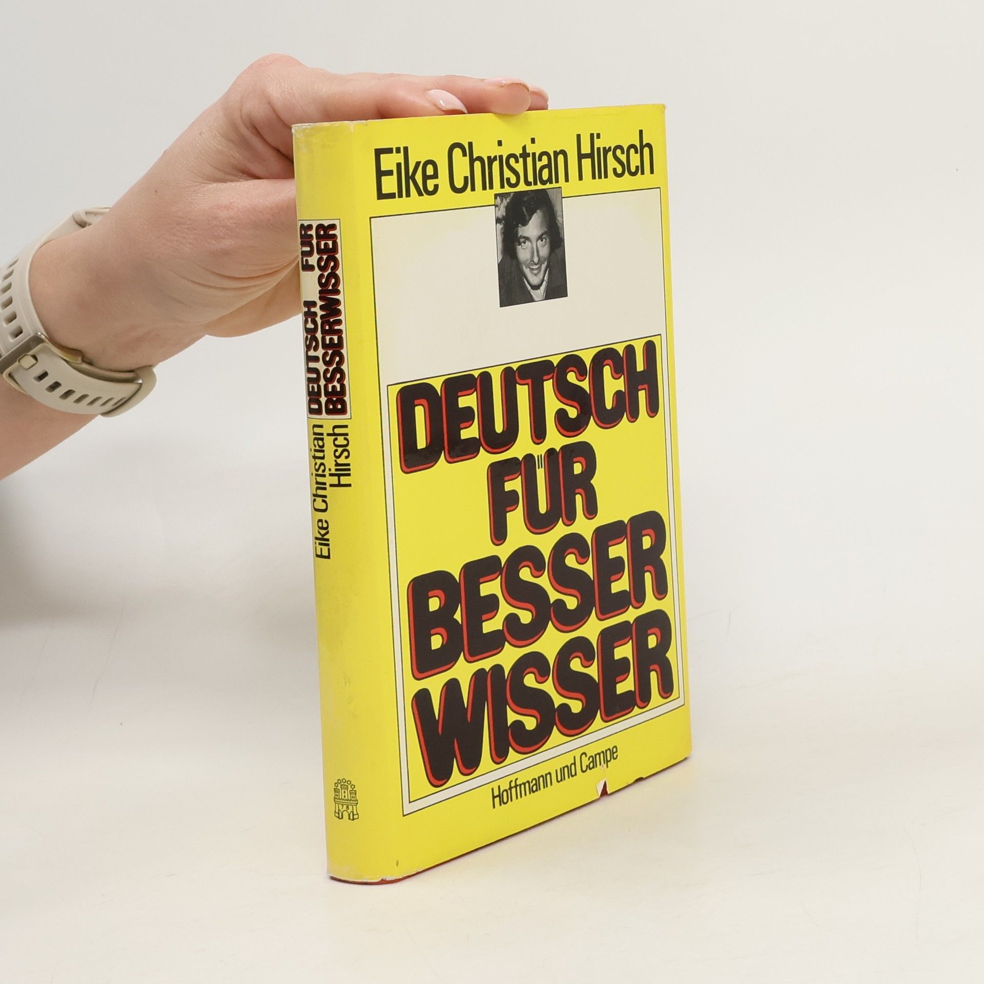 Eike Christian Hirsch Deutsch für Besserwisser