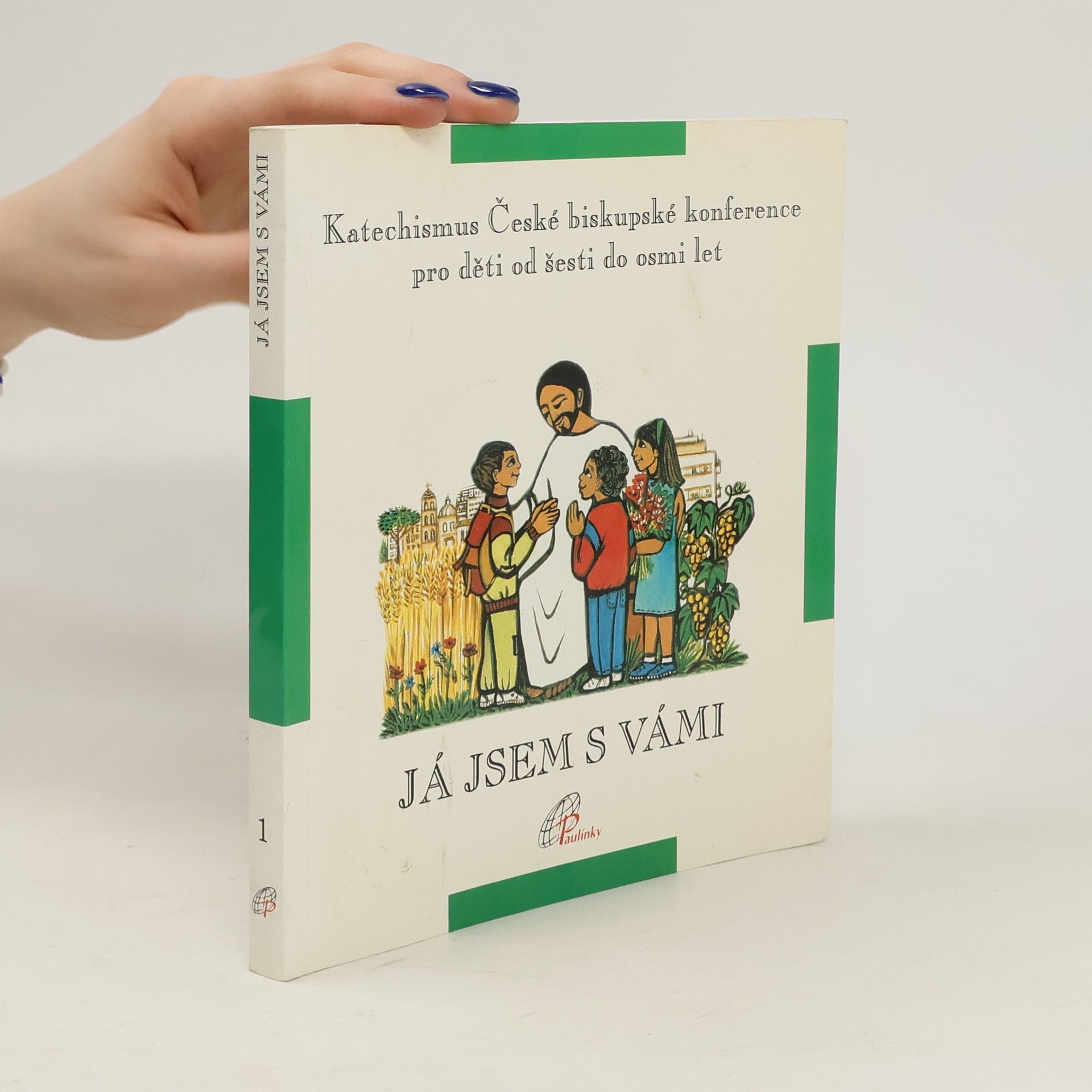 kolektiv Katechismus  České biskupské konference pro děti od šesti do osmi let