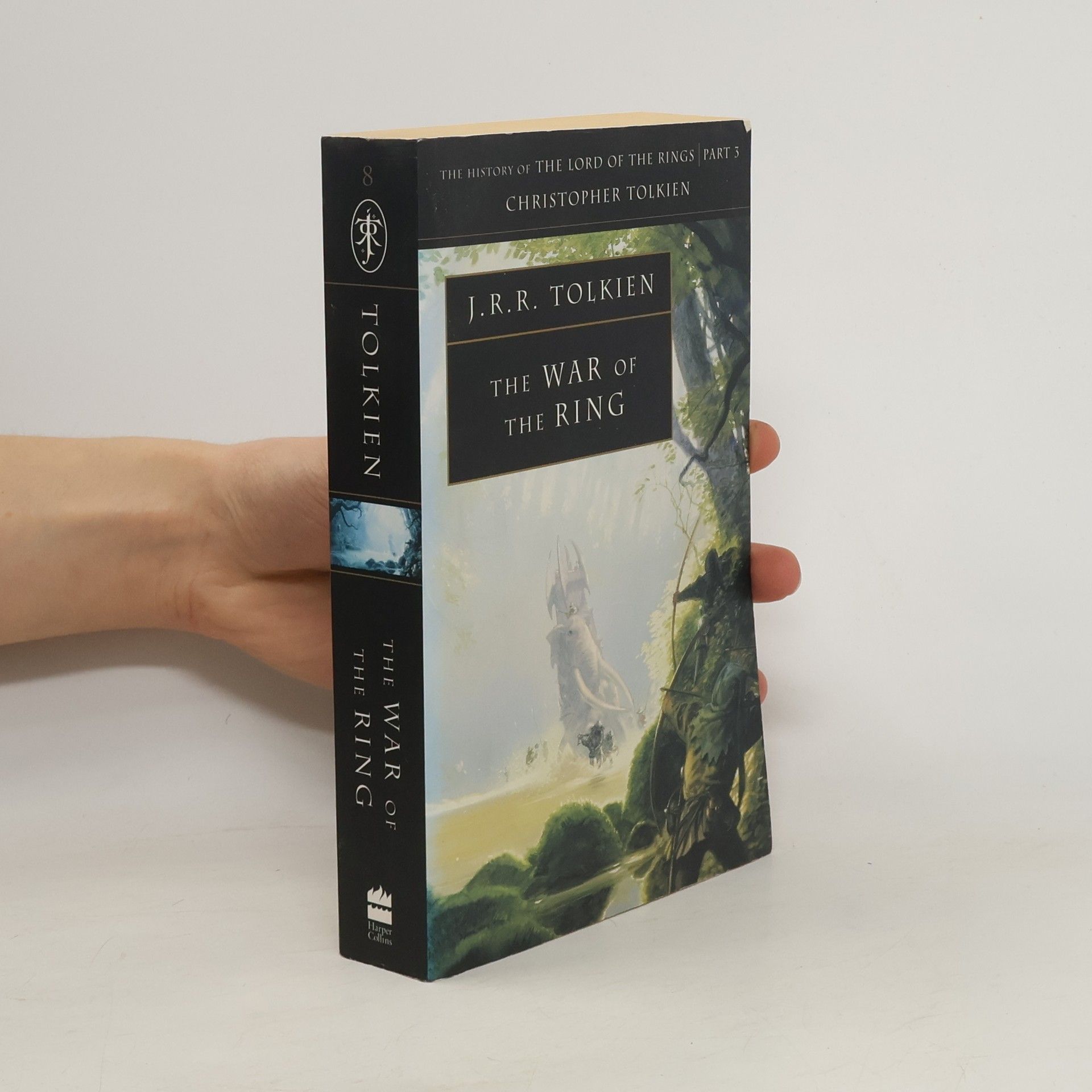 J. R. R. Tolkien The History of The Lord of the Rings. Part three. The war of the Ring.
