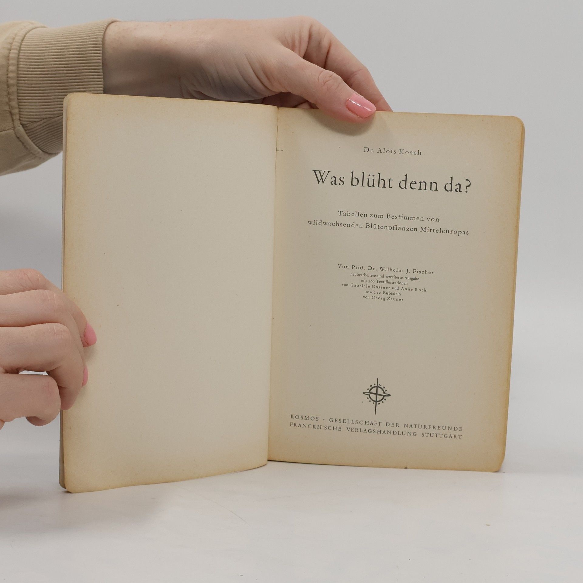 Alois Kosch Was blüht denn da?
