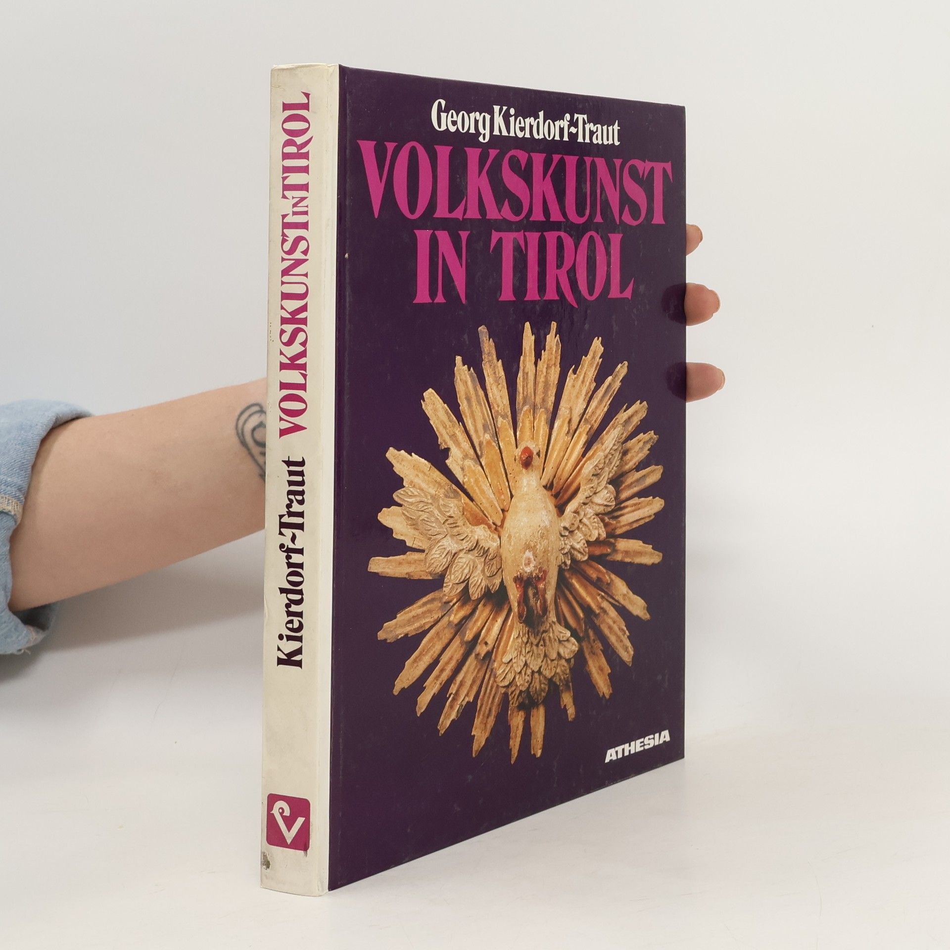 Georg Kierdorf-Traut Volkskunst in Tirol