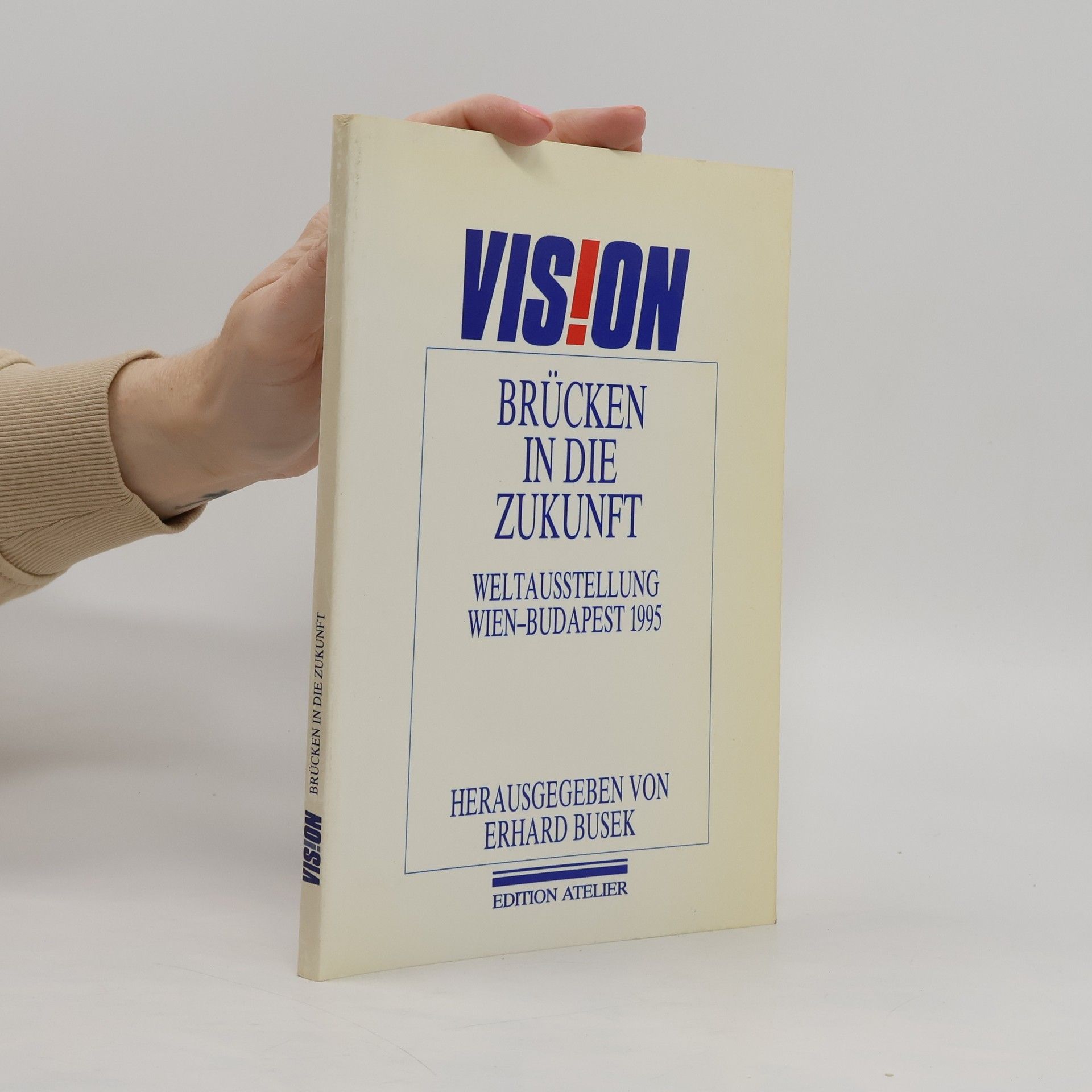 Erhard Busek Brücken in die Zukunft