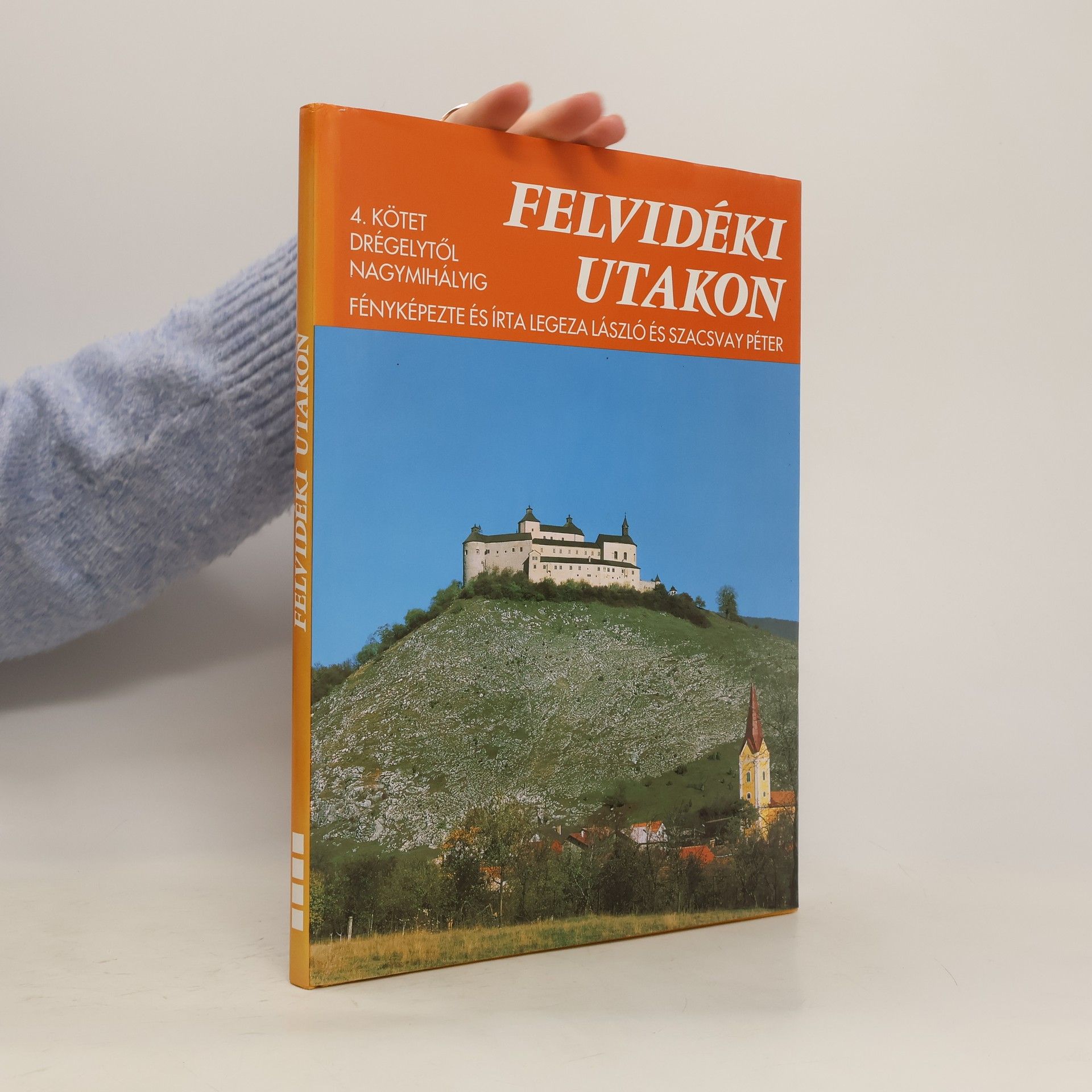 László Legeza Felvidéki utakon