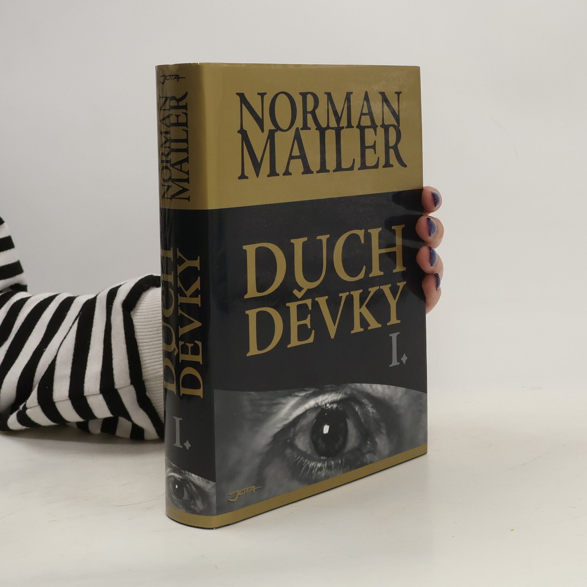 Norman Mailer Duch děvky. 1. díl