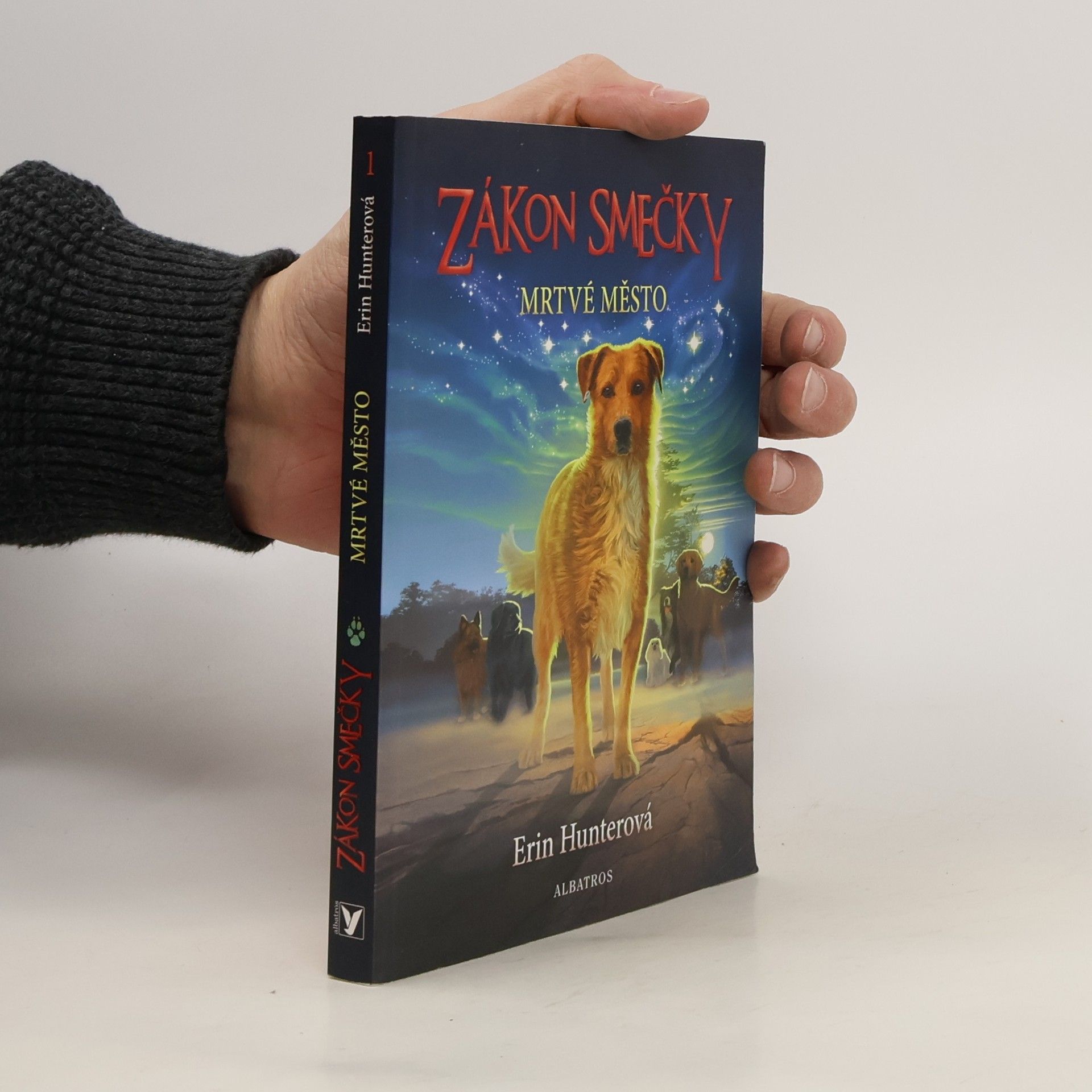Erin Hunter Zákon smečky. Mrtvé město