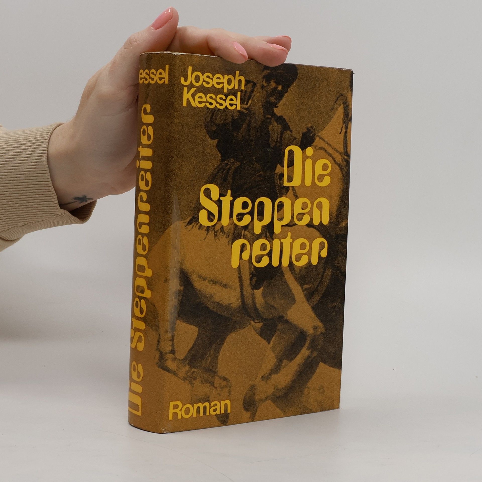 Joseph Kessel Die Steppenreiter