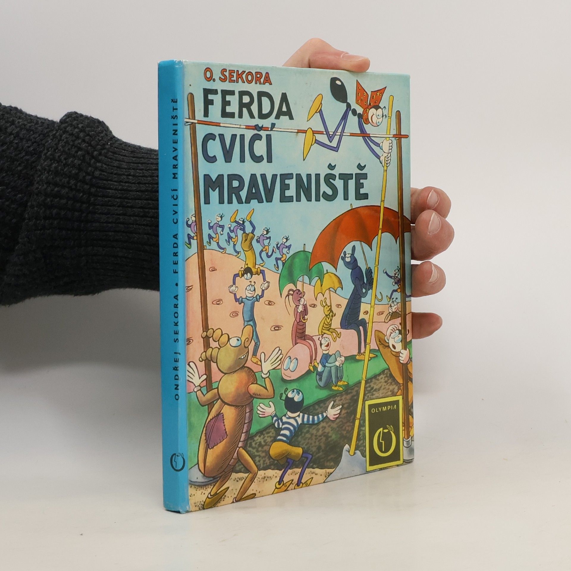 Ondřej Sekora Ferda cvičí mraveniště