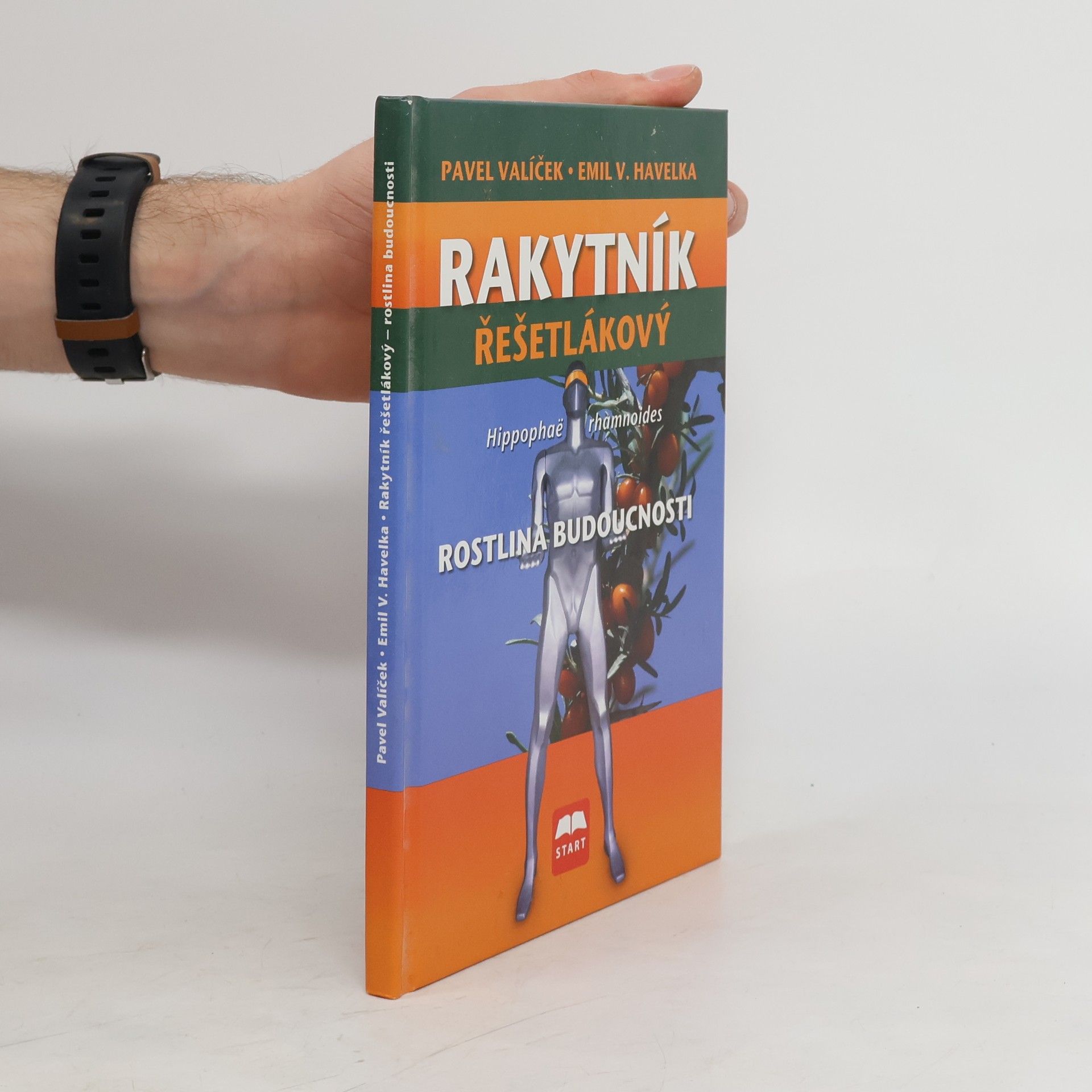 Pavel Valíček Rakytník Řešetlákový