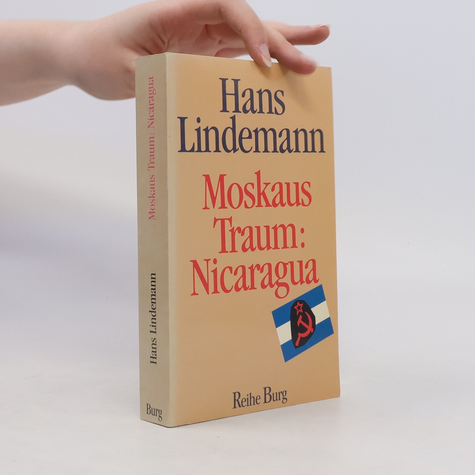 Hans Lindemann Moskaus Traum: Nicaragua