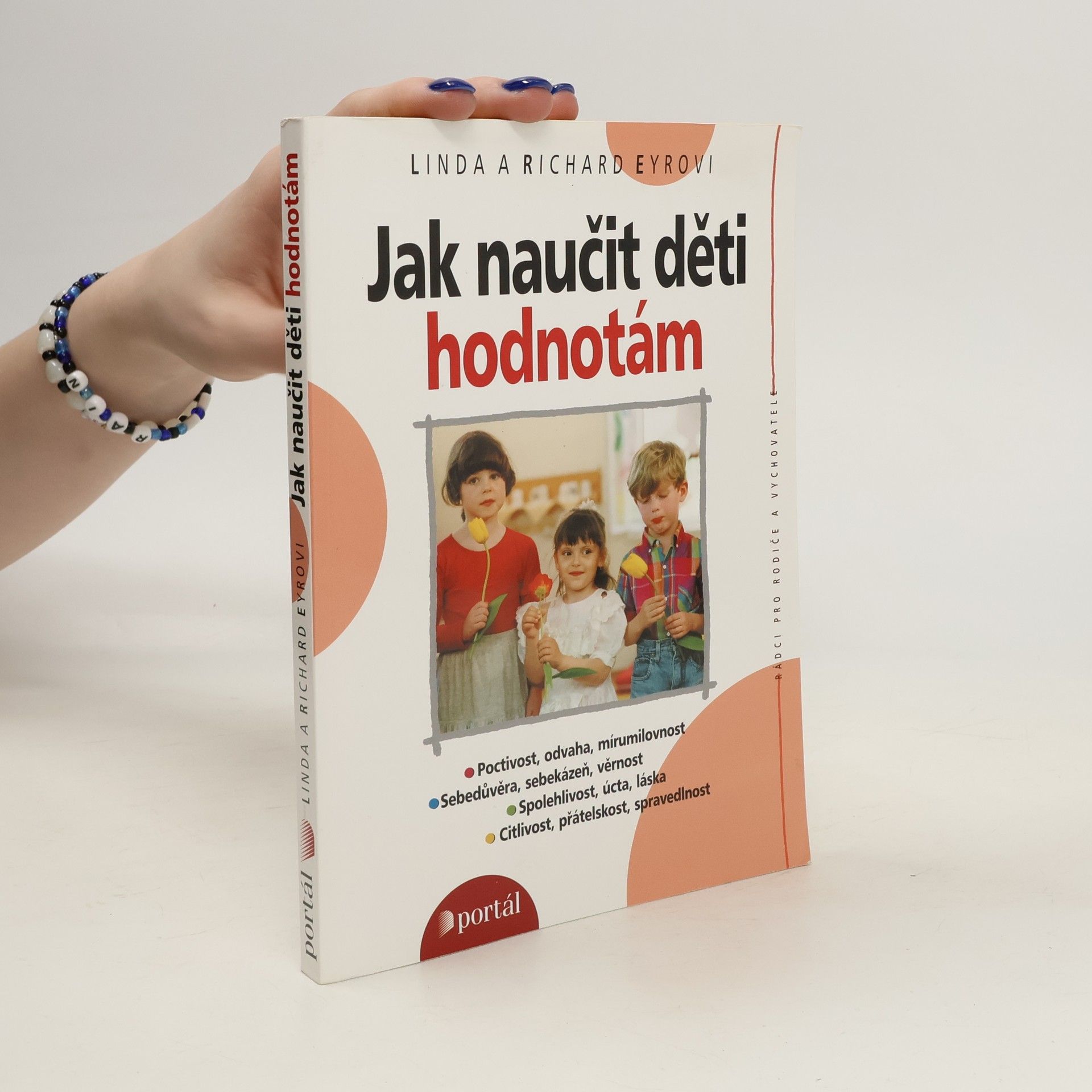 Linda Eyre Jak naučit děti hodnotám