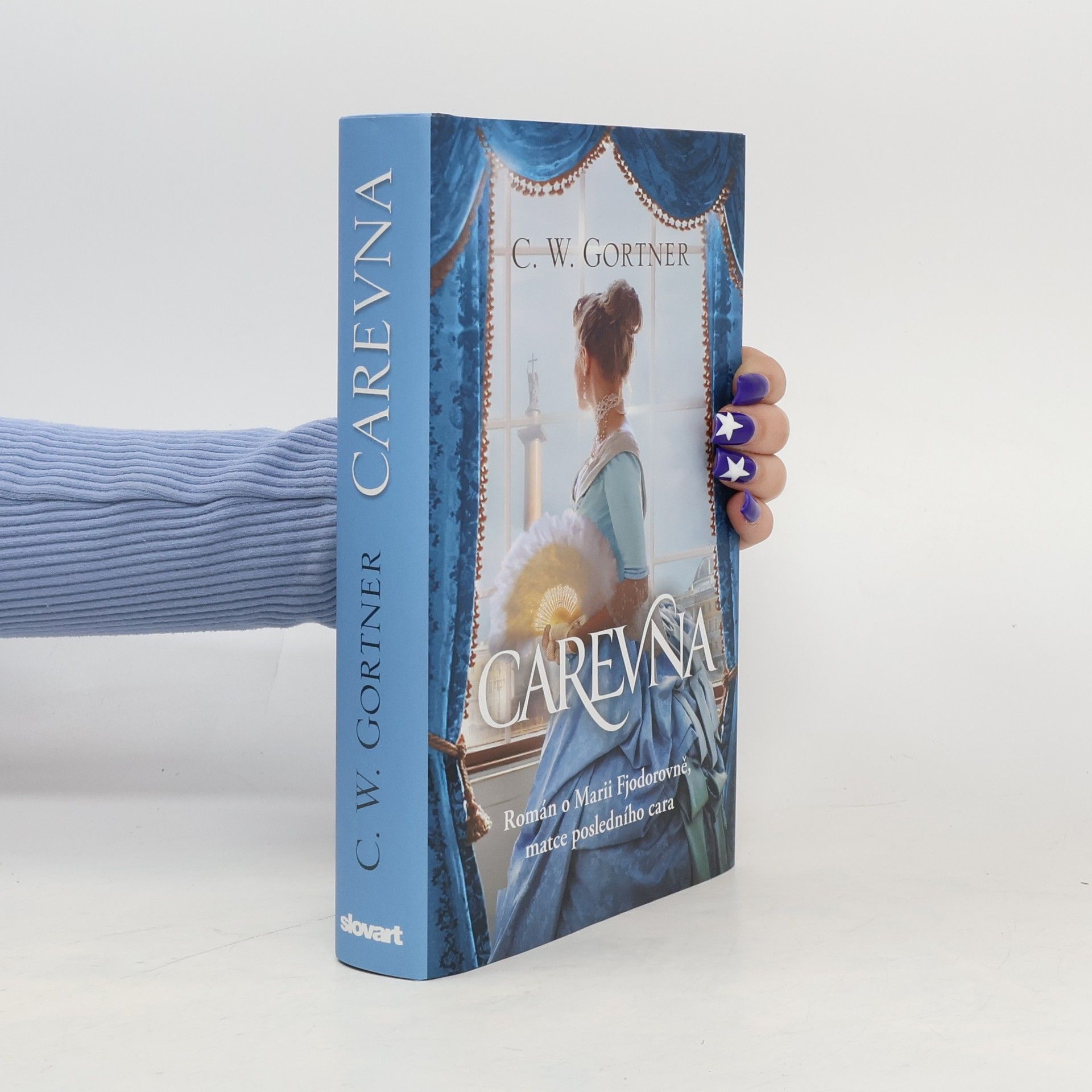 C. W. Gortner Carevna: Román o Marii Fjodorovně, matce posledního cara
