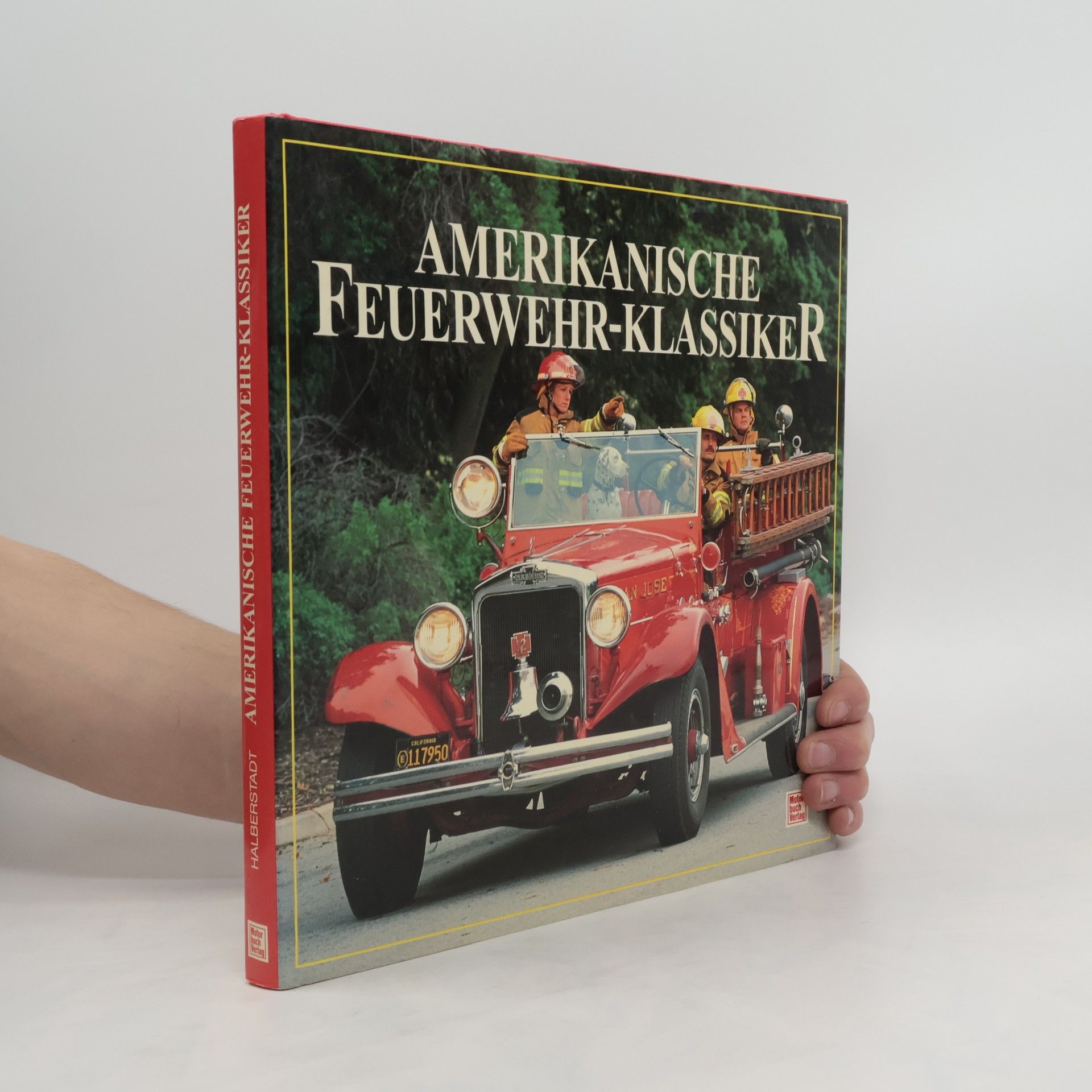 Hans Halberstadt Amerikanische Feuerwehr-Klassiker
