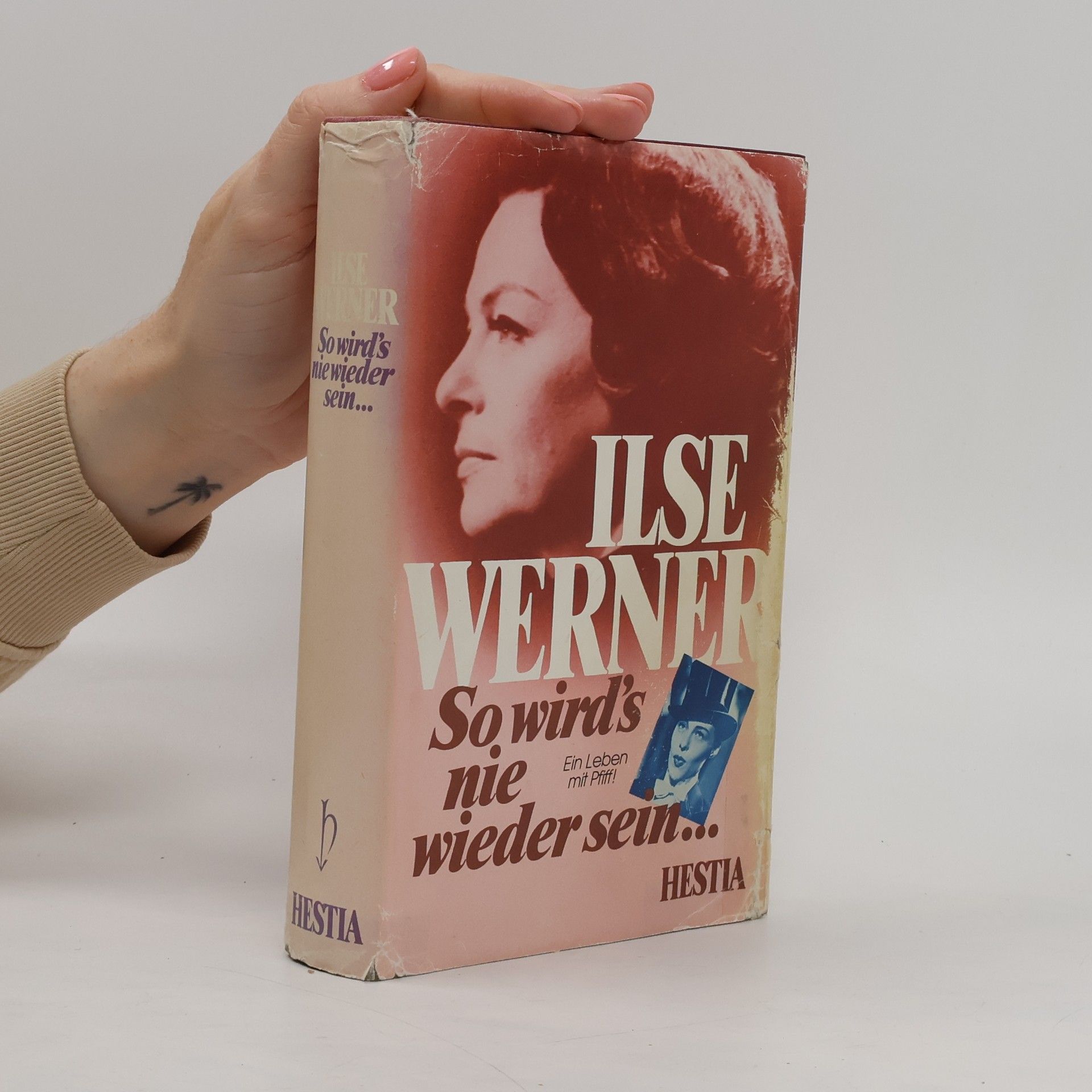 Ilse Werner So wird's nie wieder sein ...
