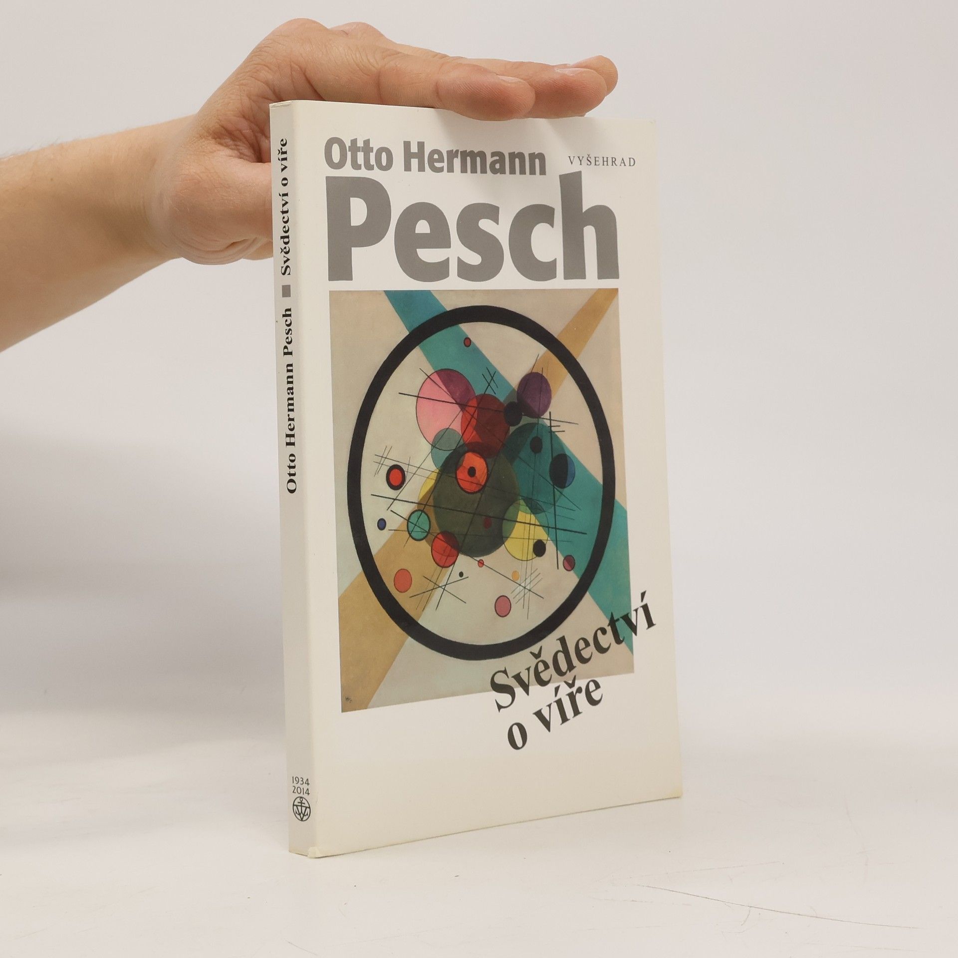 Otto Hermann Pesch Svědectví o víře