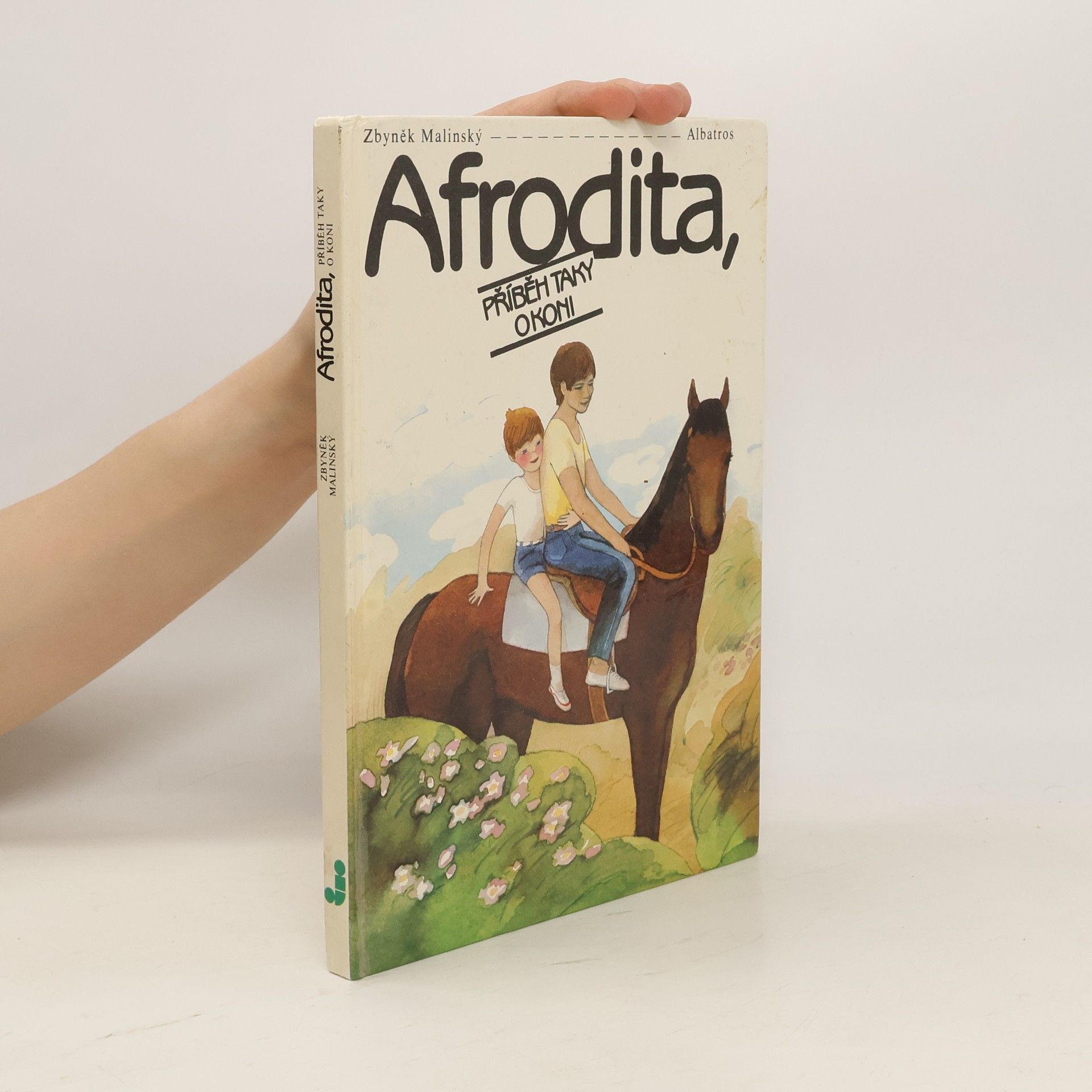 Zbyněk Malinský Afrodita, příběh taky o koni