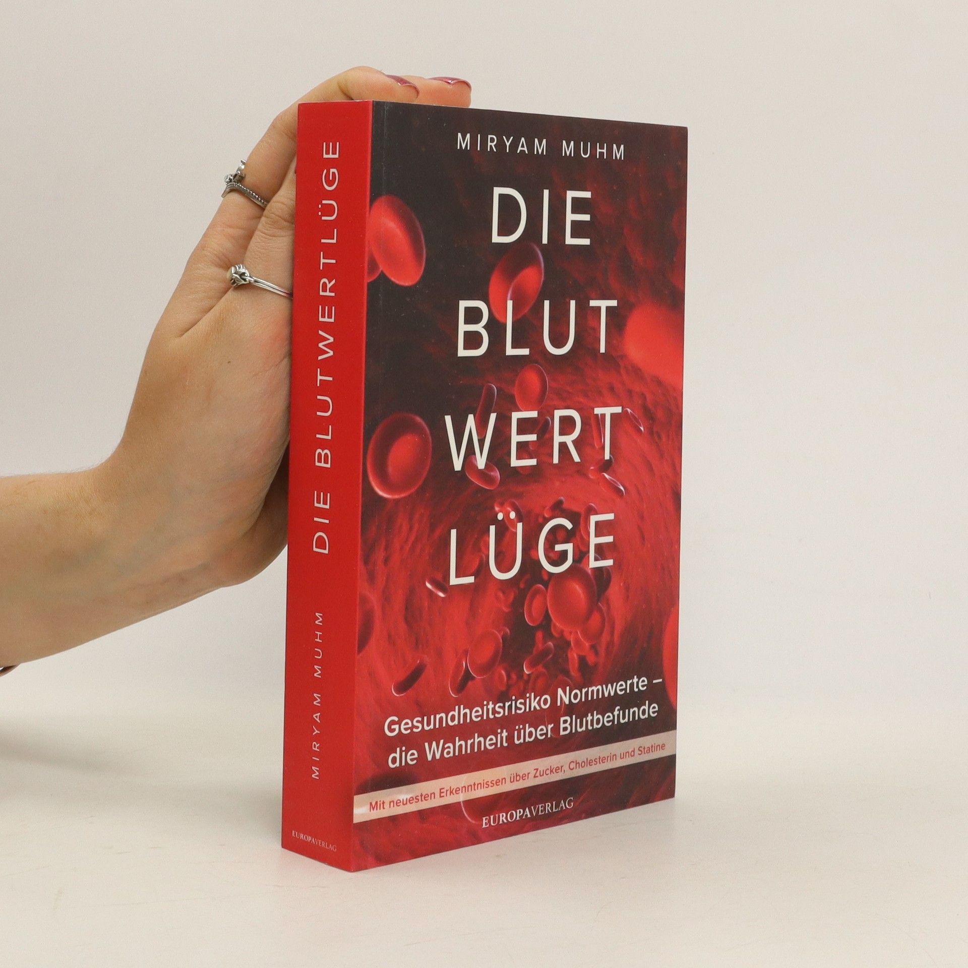 Miryam Muhm Die Blutwertlüge