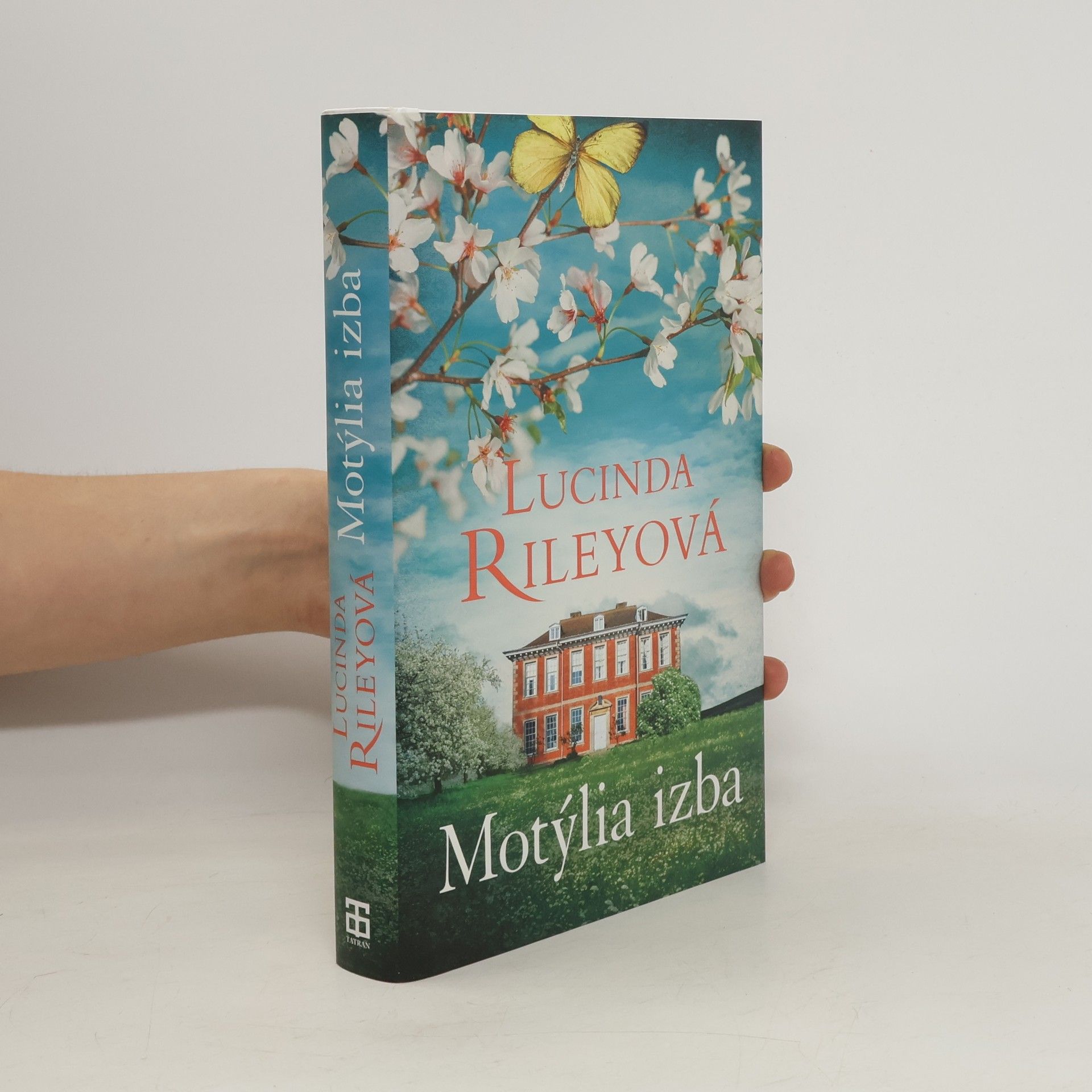 Lucinda Riley Motýlia izba