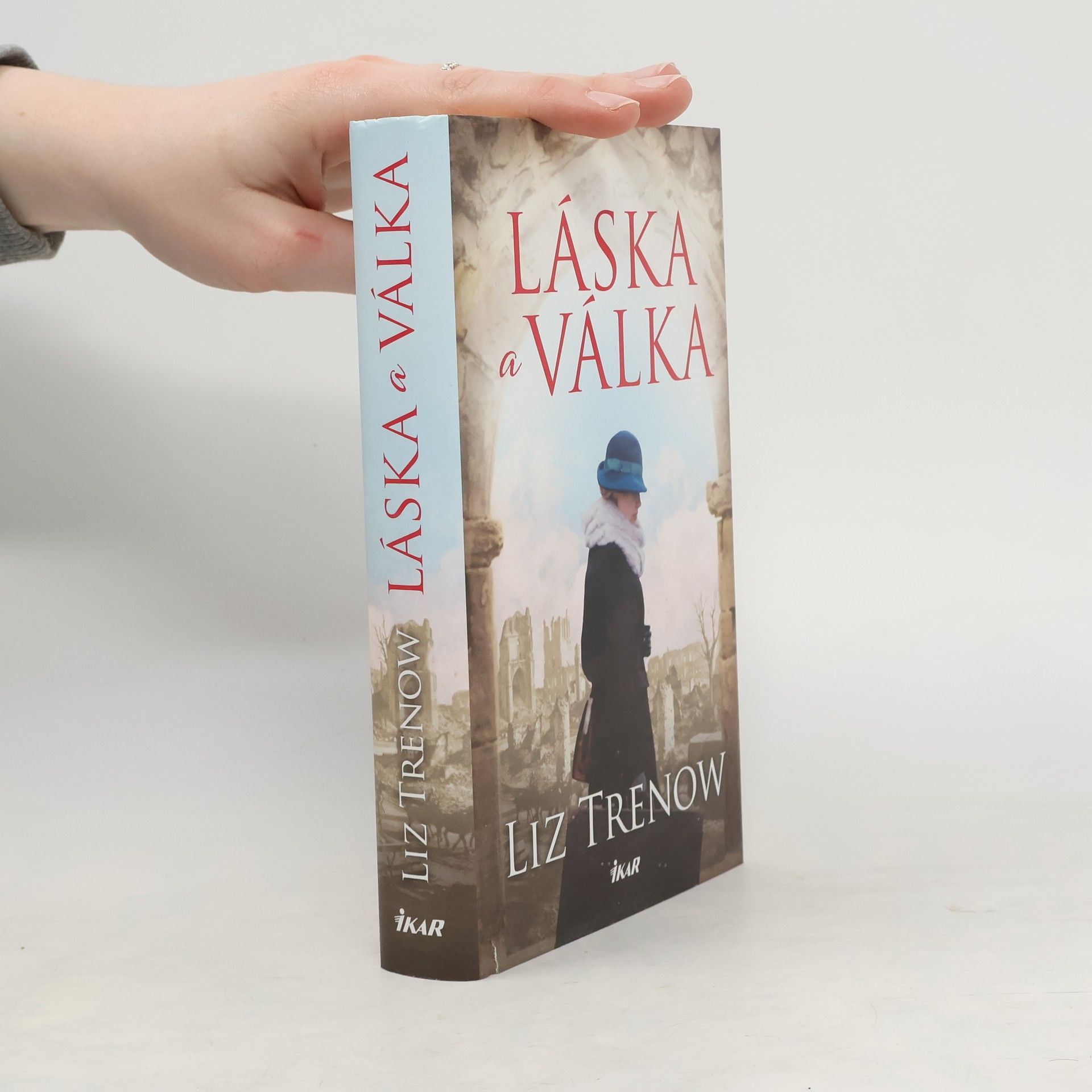 Liz Trenow Láska a válka
