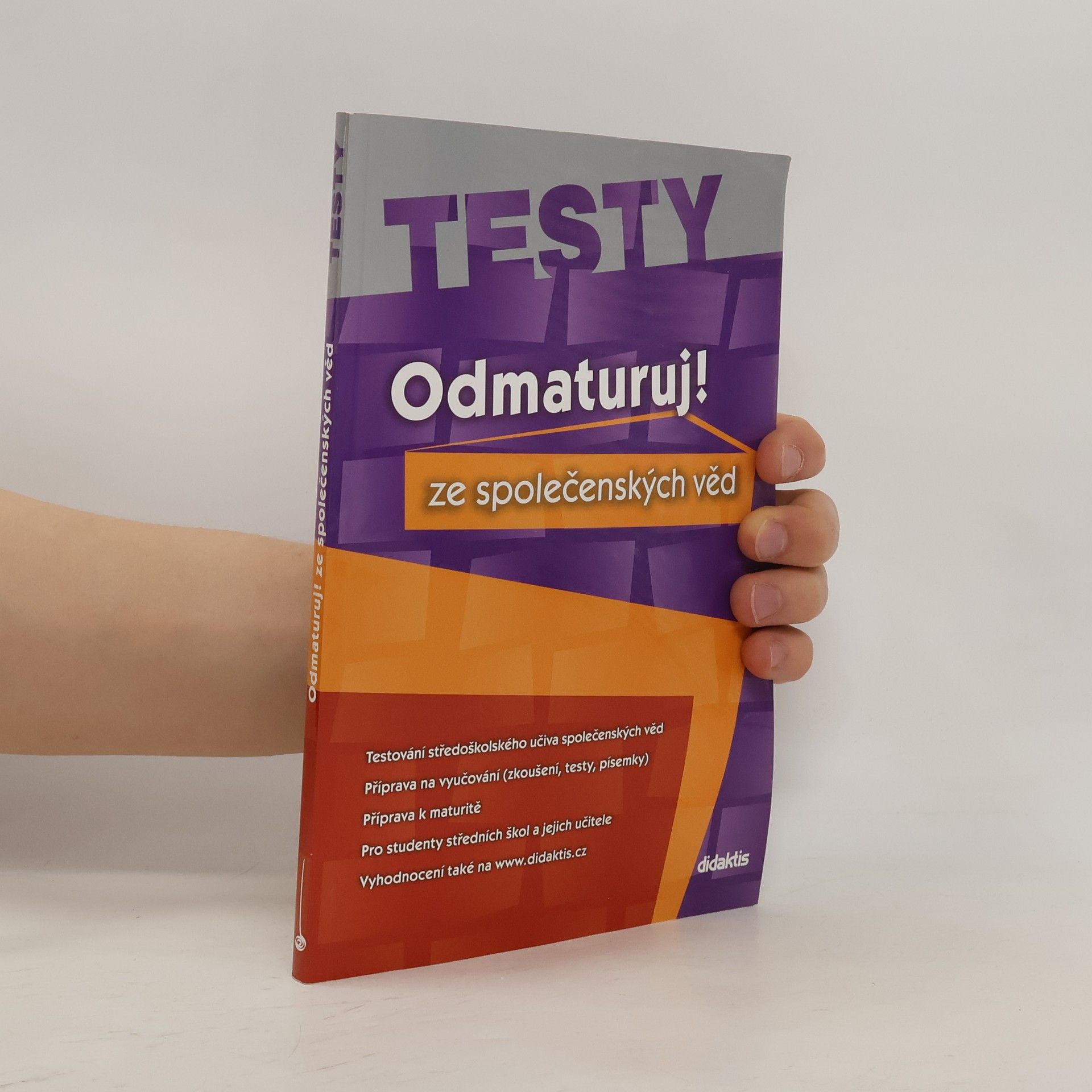 Miloslava Blažková Odmaturuj! ze společenských věd. Testy