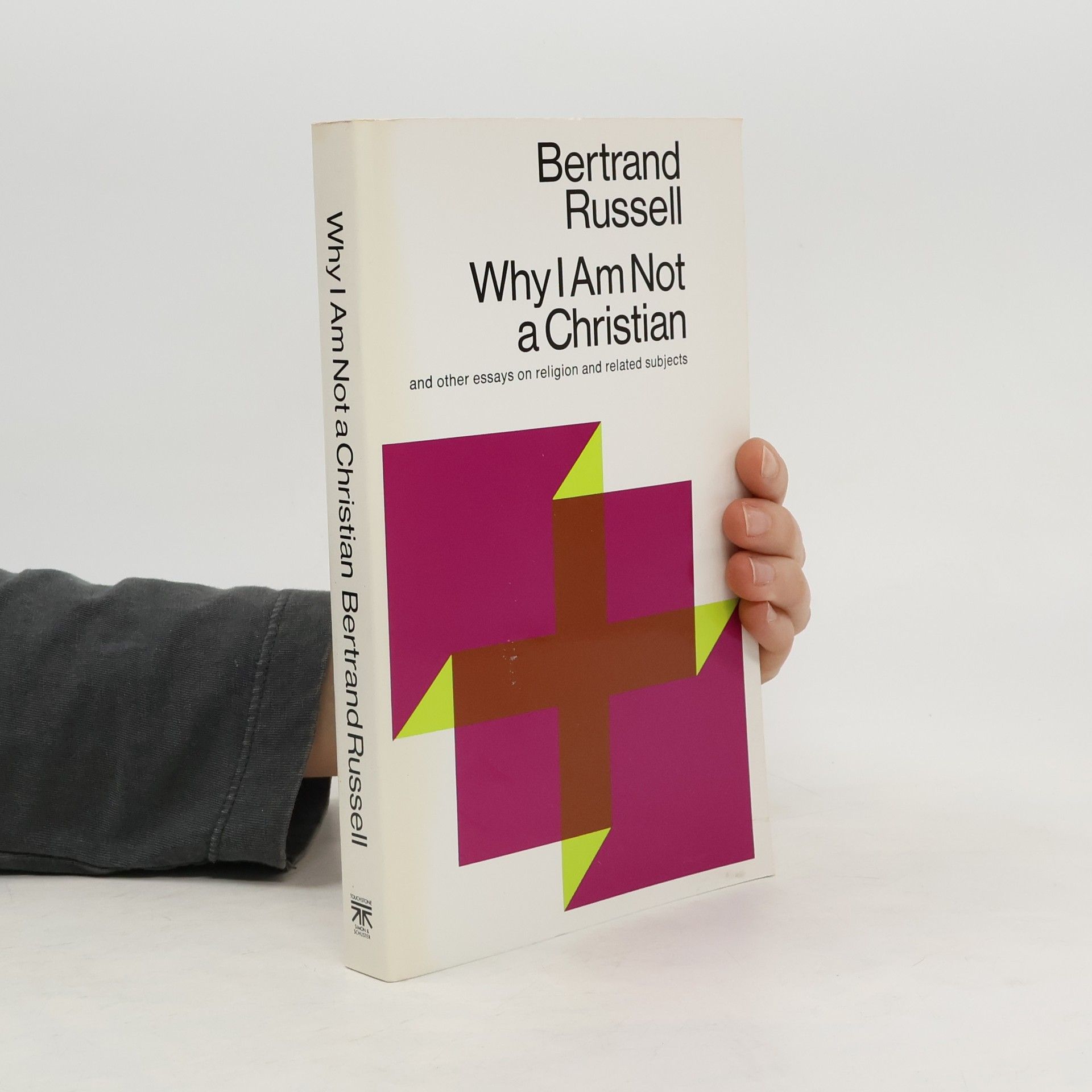 Bertrand Russell Why I Am Not a Christian