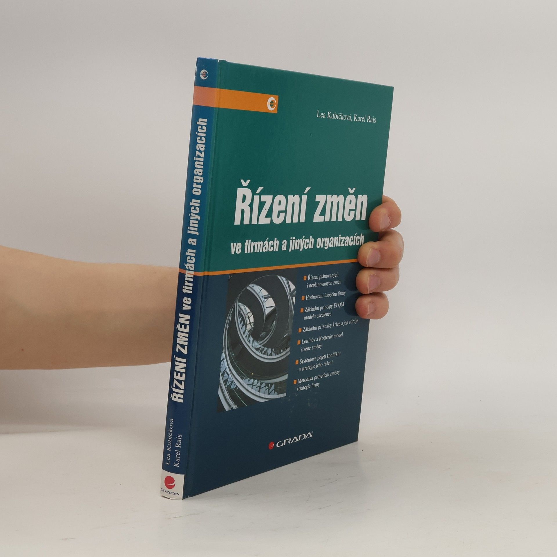 Karel Rais Řízení změn ve firmách a jiných organizacích