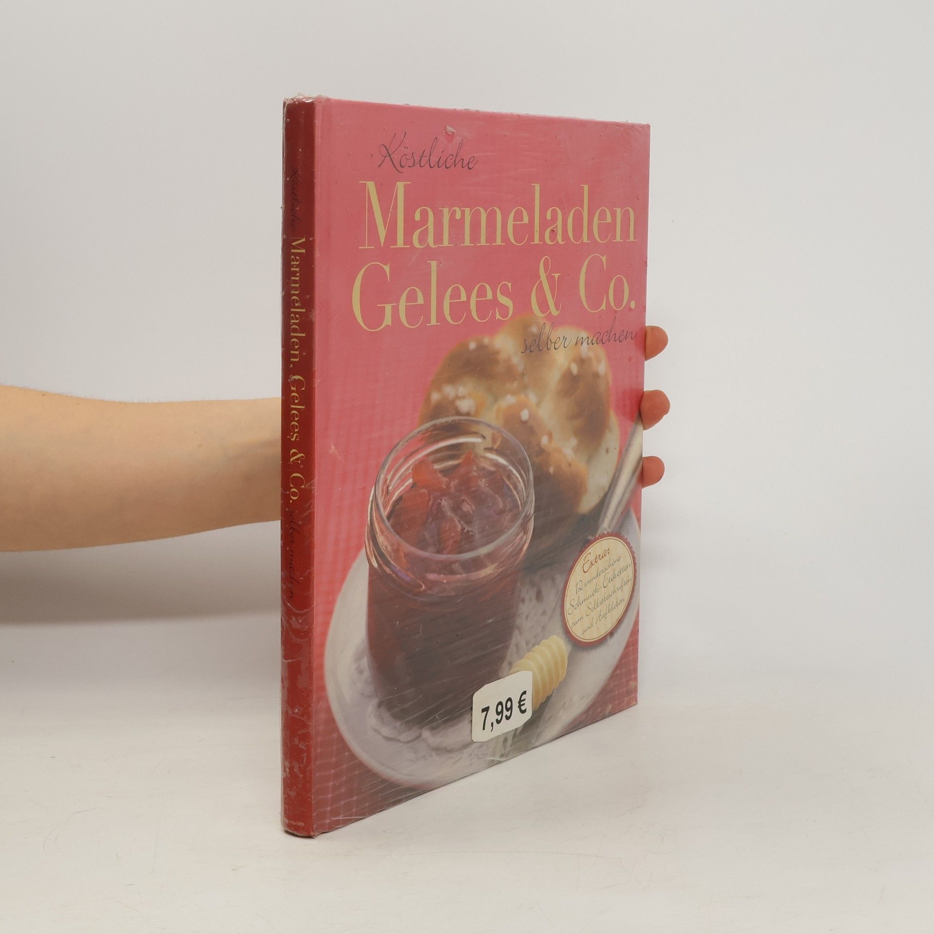 Autorenkollektiv Köstliche Marmeladen, Gelees & Co. selber machen