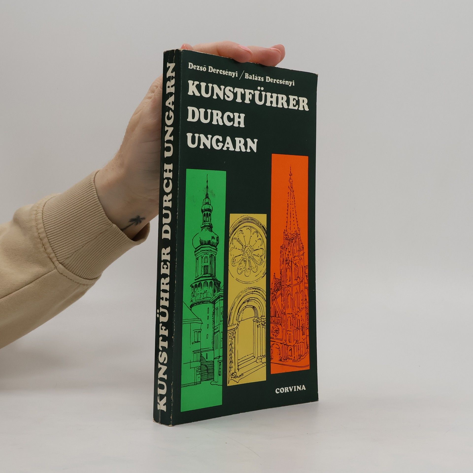 Dezső Dercsényi Kunstführer durch Ungarn