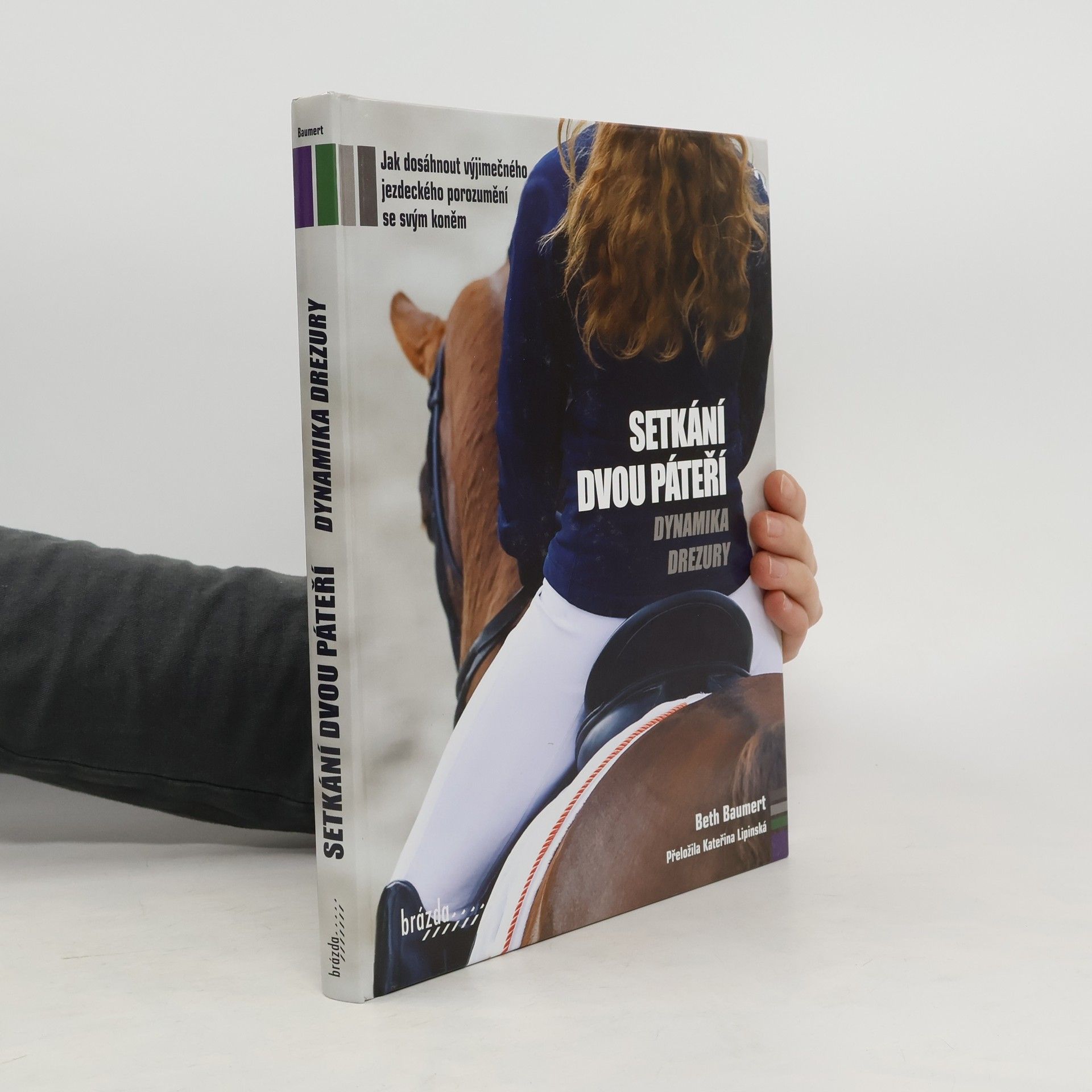 Beth Baumert Setkání dvou páteří