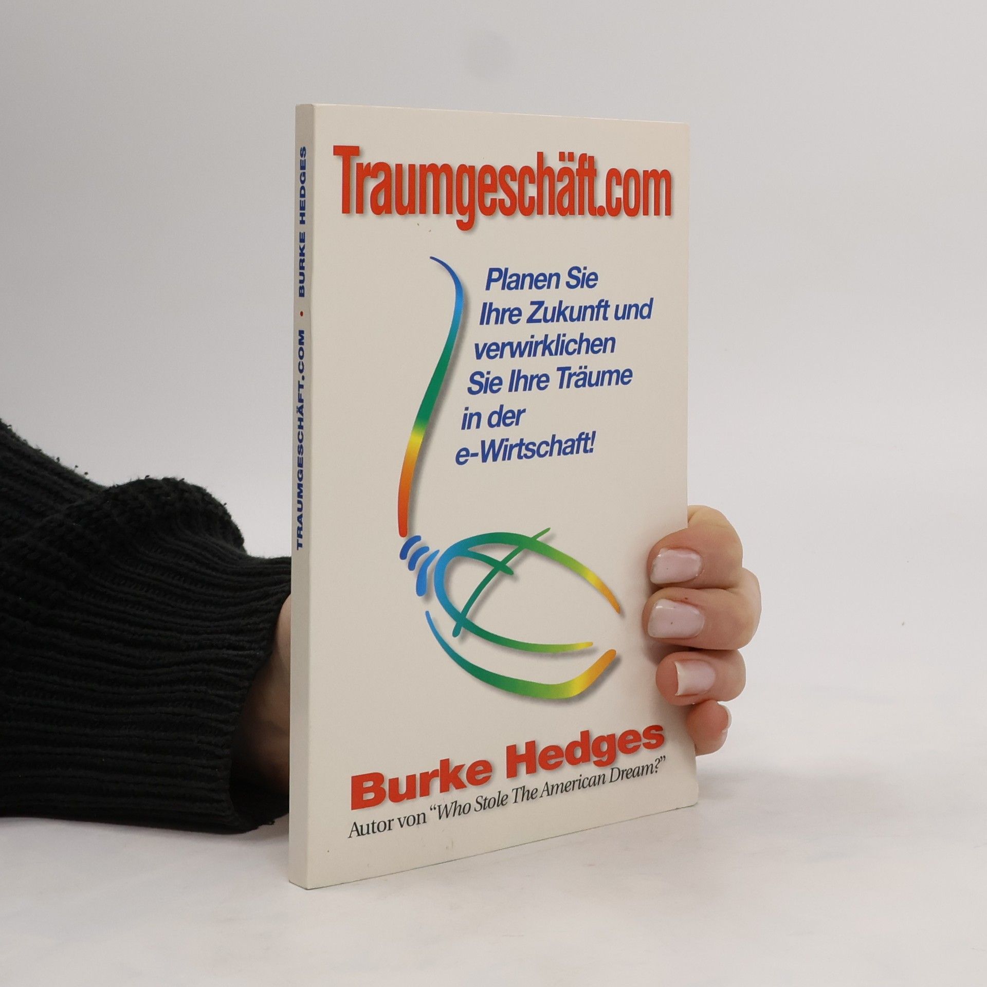 Burke Hedges Traumgeschäft.com