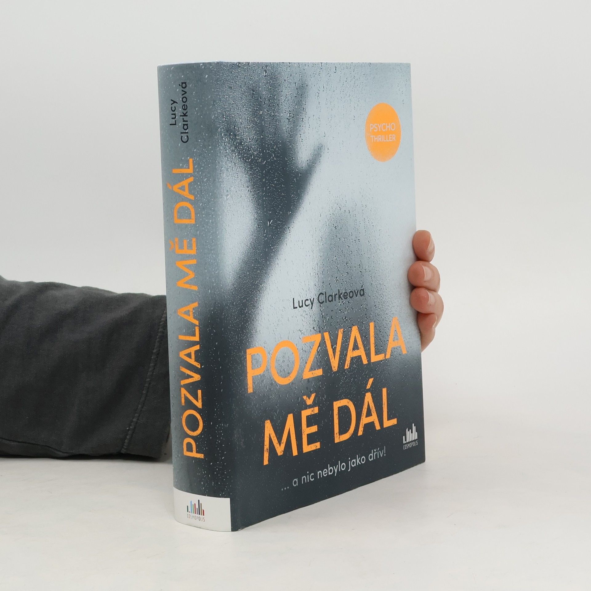 Lucy Clarke Pozvala mě dál