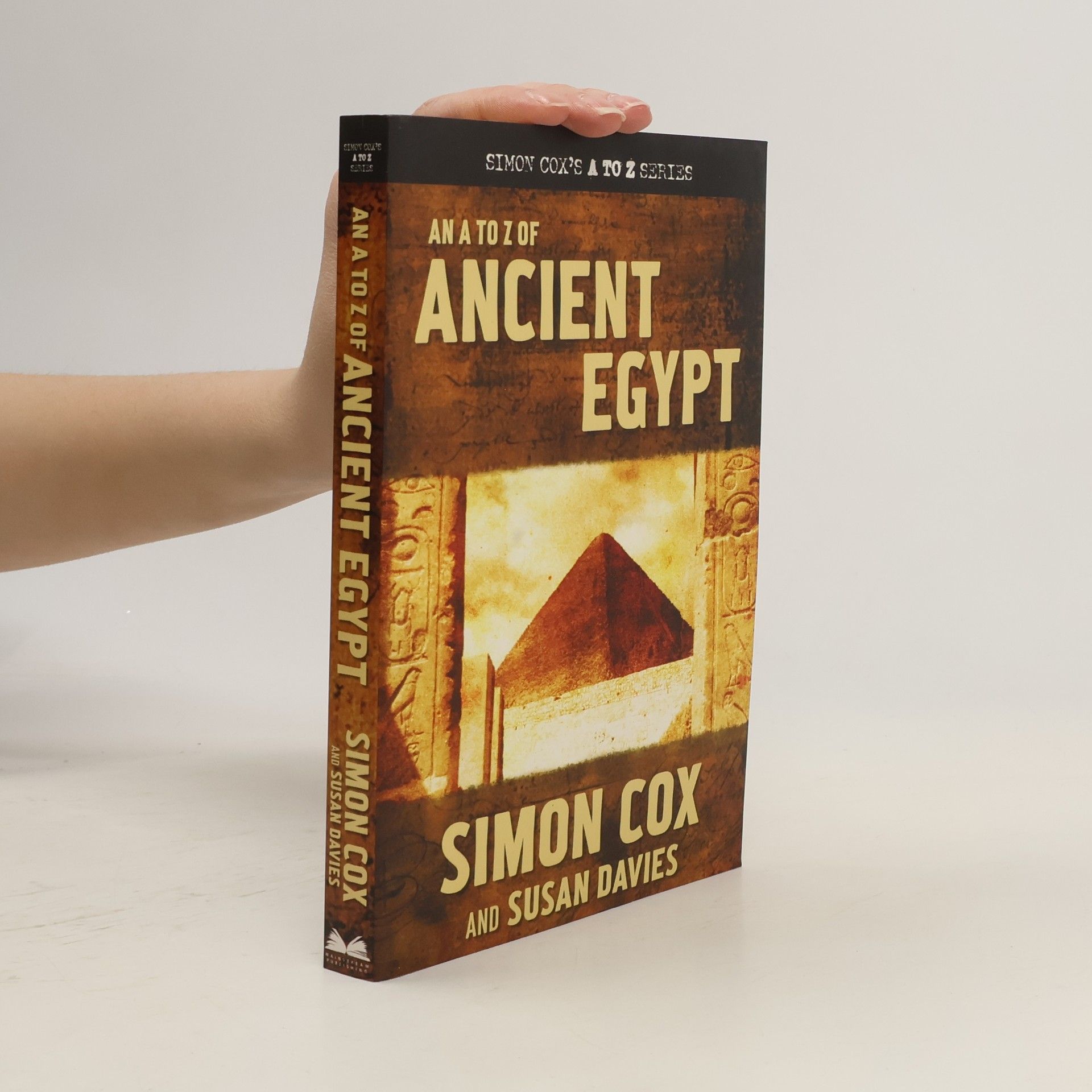 Simon Cox An A to Z of Ancient Egypt