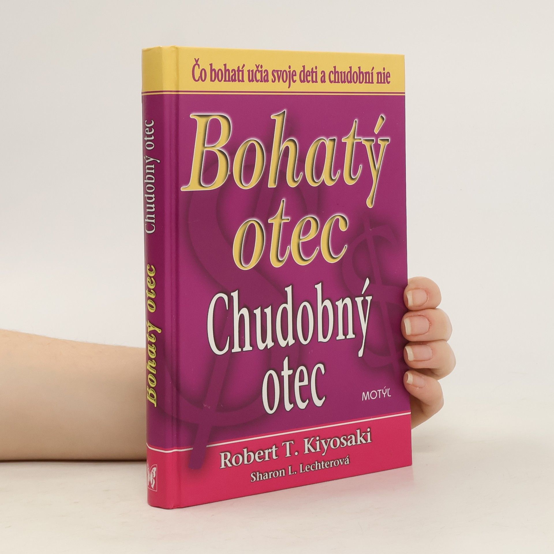 Robert Kiyosaki Bohatý otec / Chudobný otec