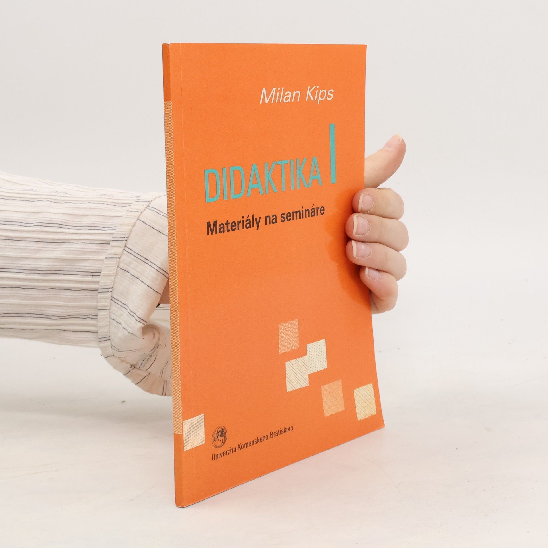 Milan Kips Didaktika I. Materiály na semináre