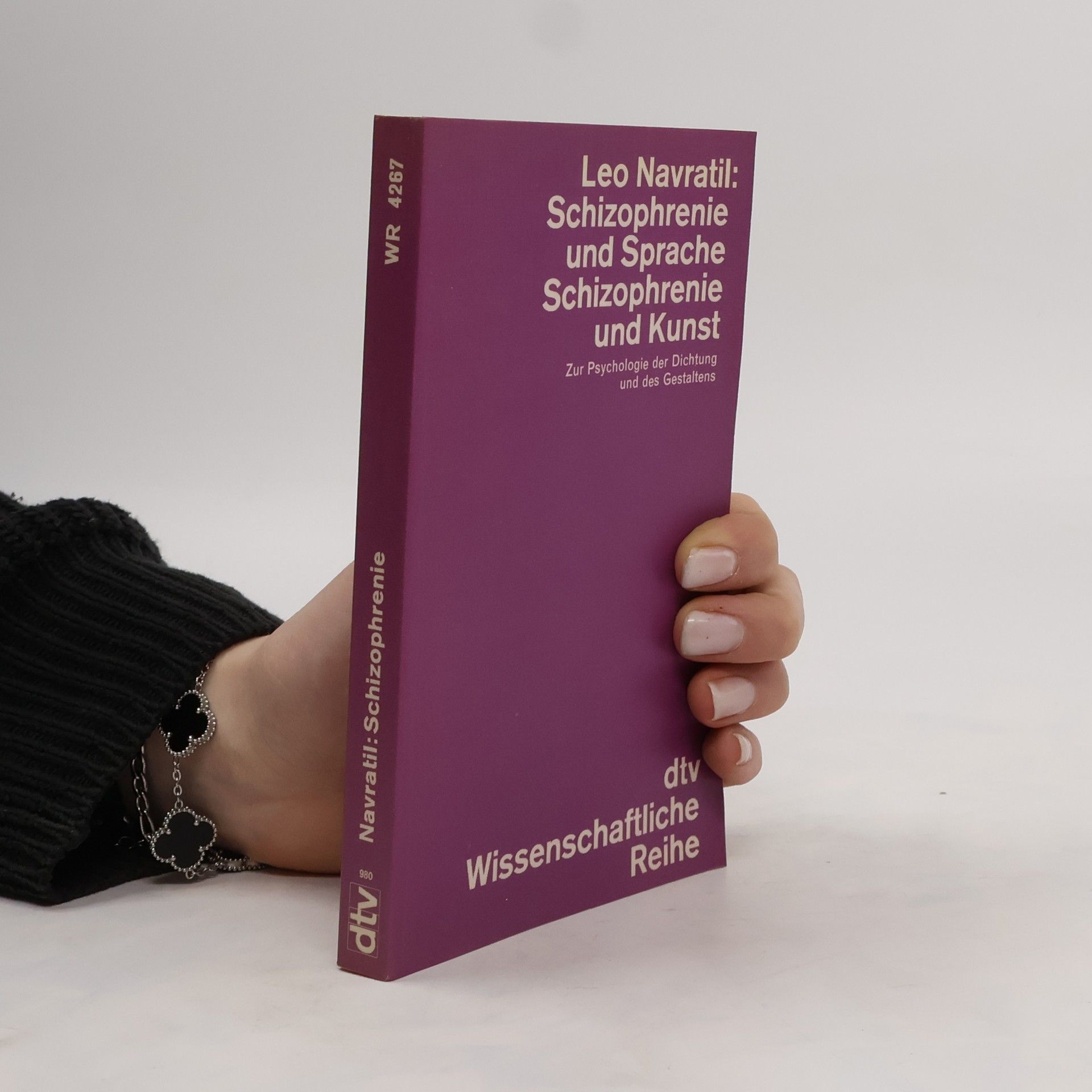 Leo Navratil Schizophrenie und Sprache. Schizophrenie und Kunst