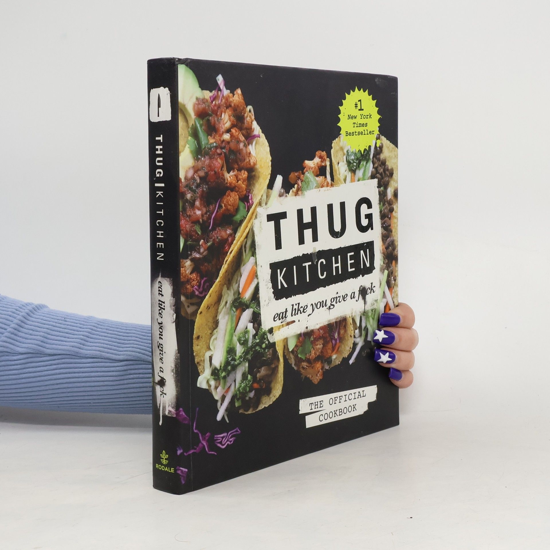 Thug Kitchen Thug Kitchen: The Official Cookbook