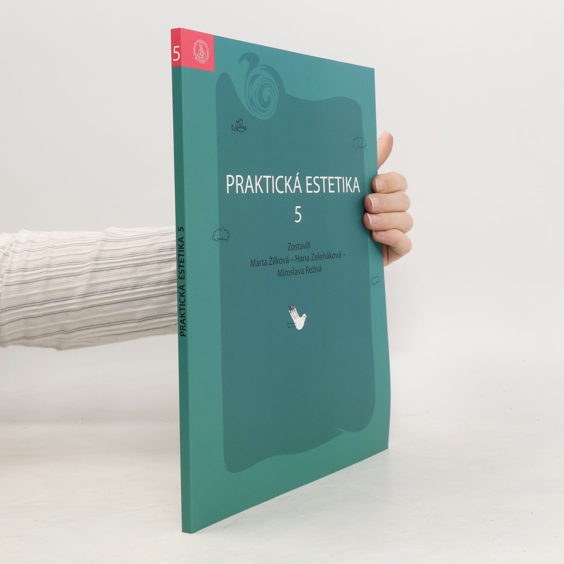 Marta Žilková Praktická estetika 5