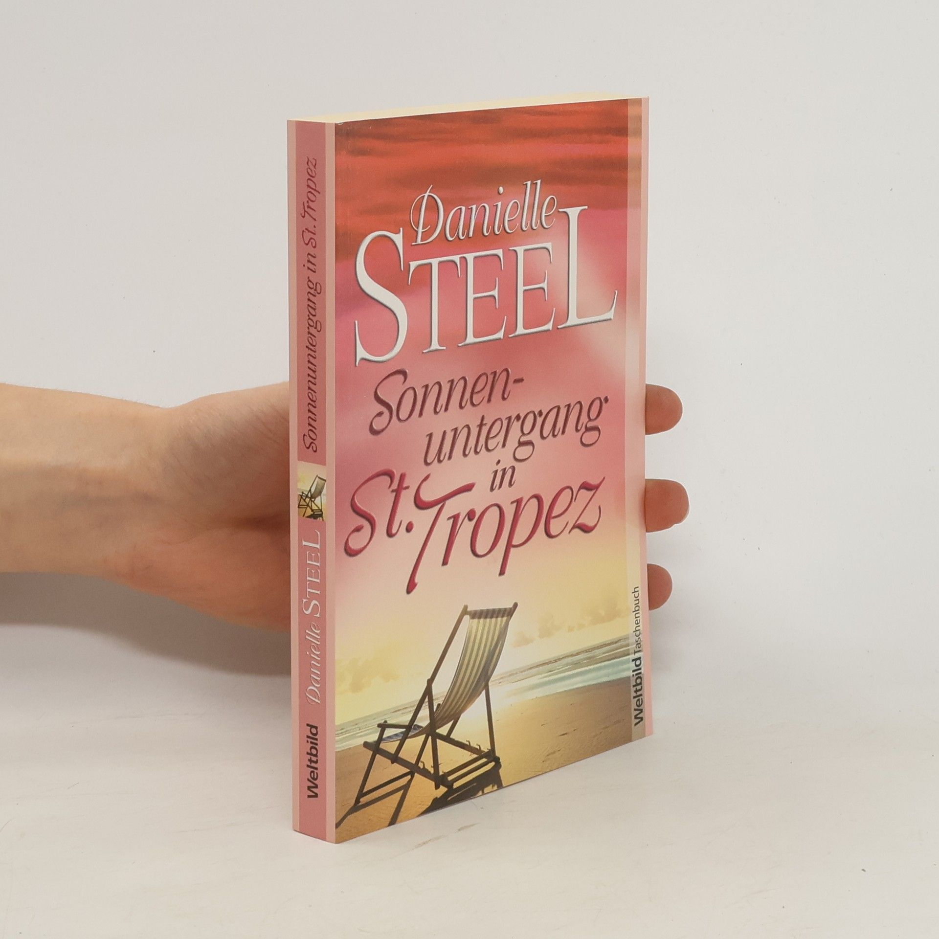 Danielle Steel Sonnenuntergang in St. Tropez