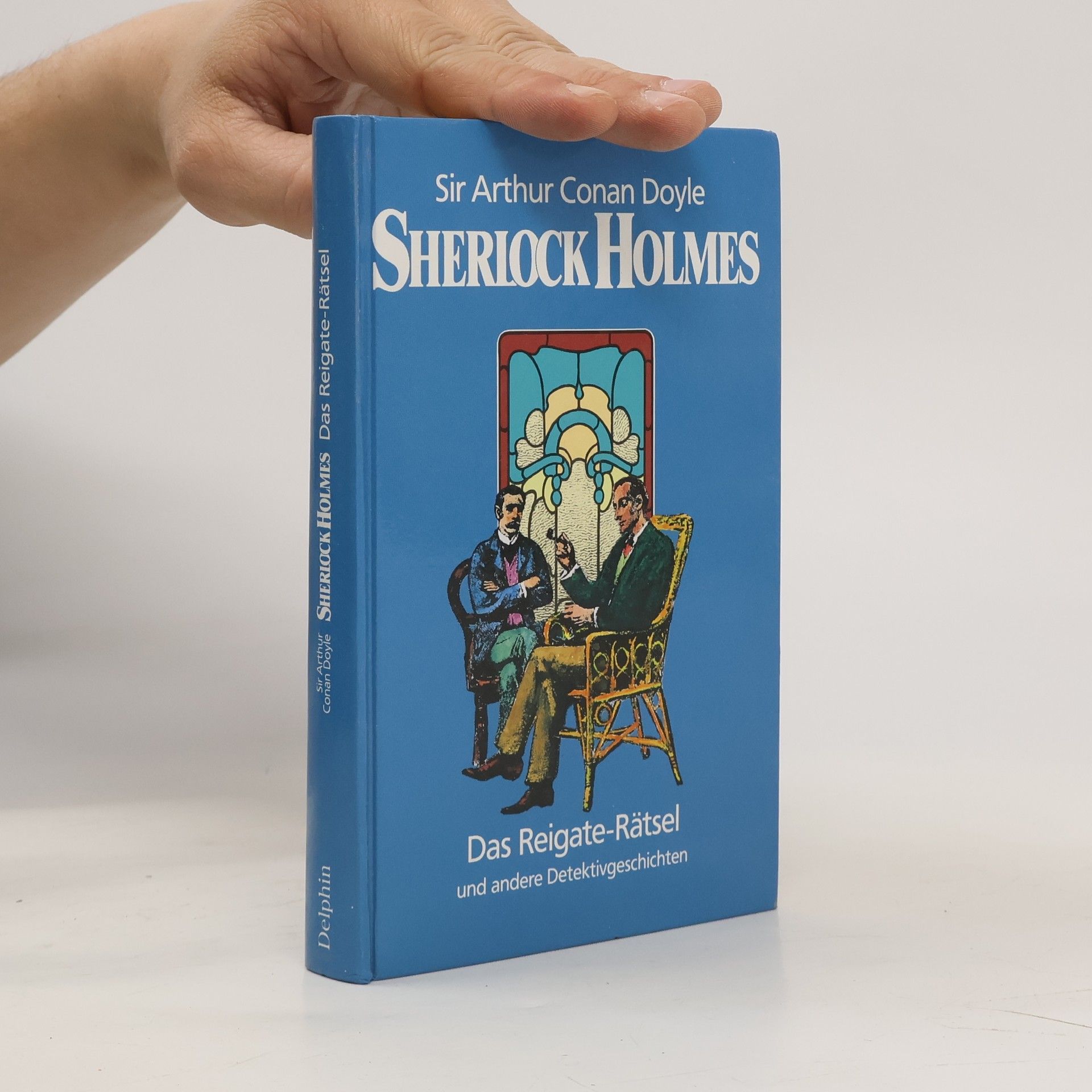 Arthur Conan Doyle Sherlock Holmes: Das Reigate-Rätsel