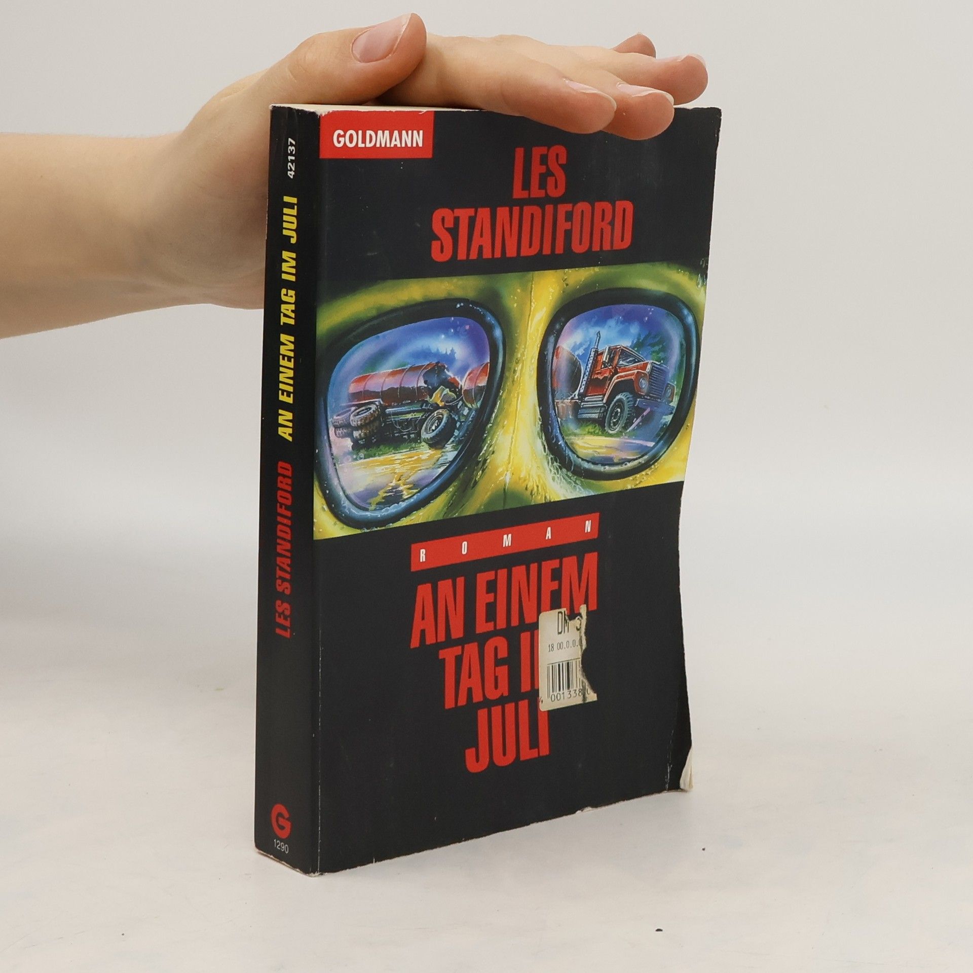 Les Standiford An einem Tag im Juli. Roman.