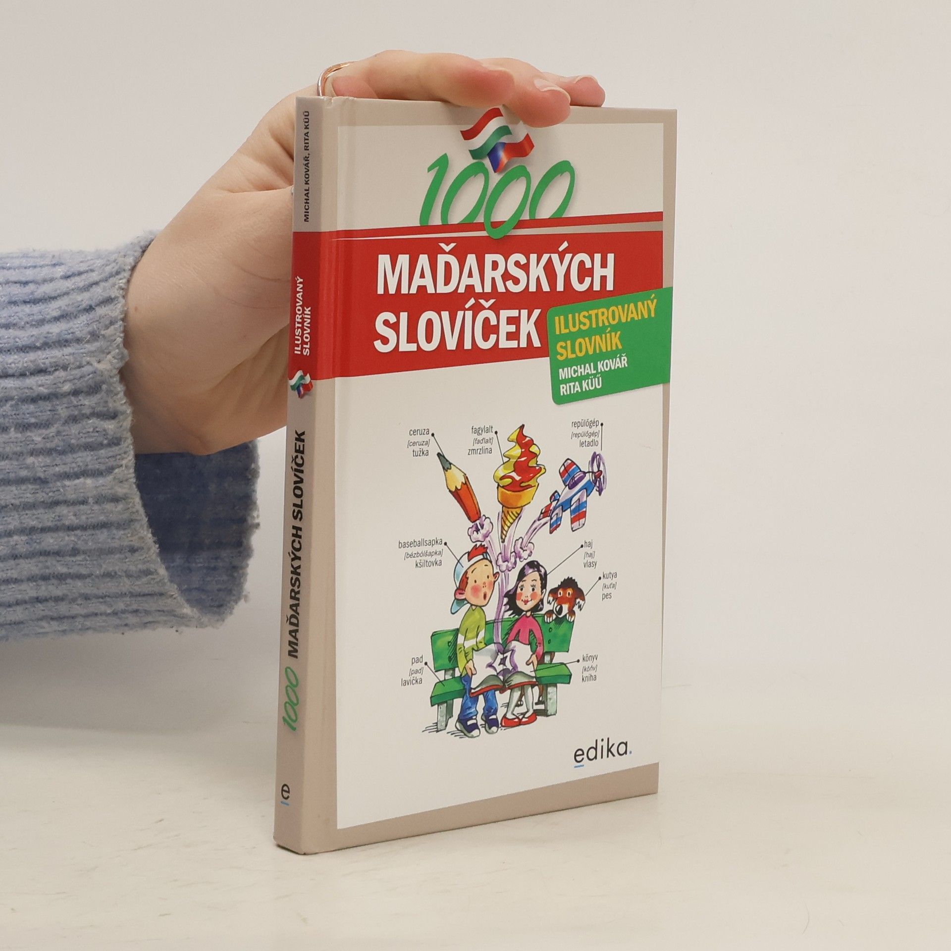 Michal Kovář Ilustrovaný slovník: 1000 maďarských slovíček