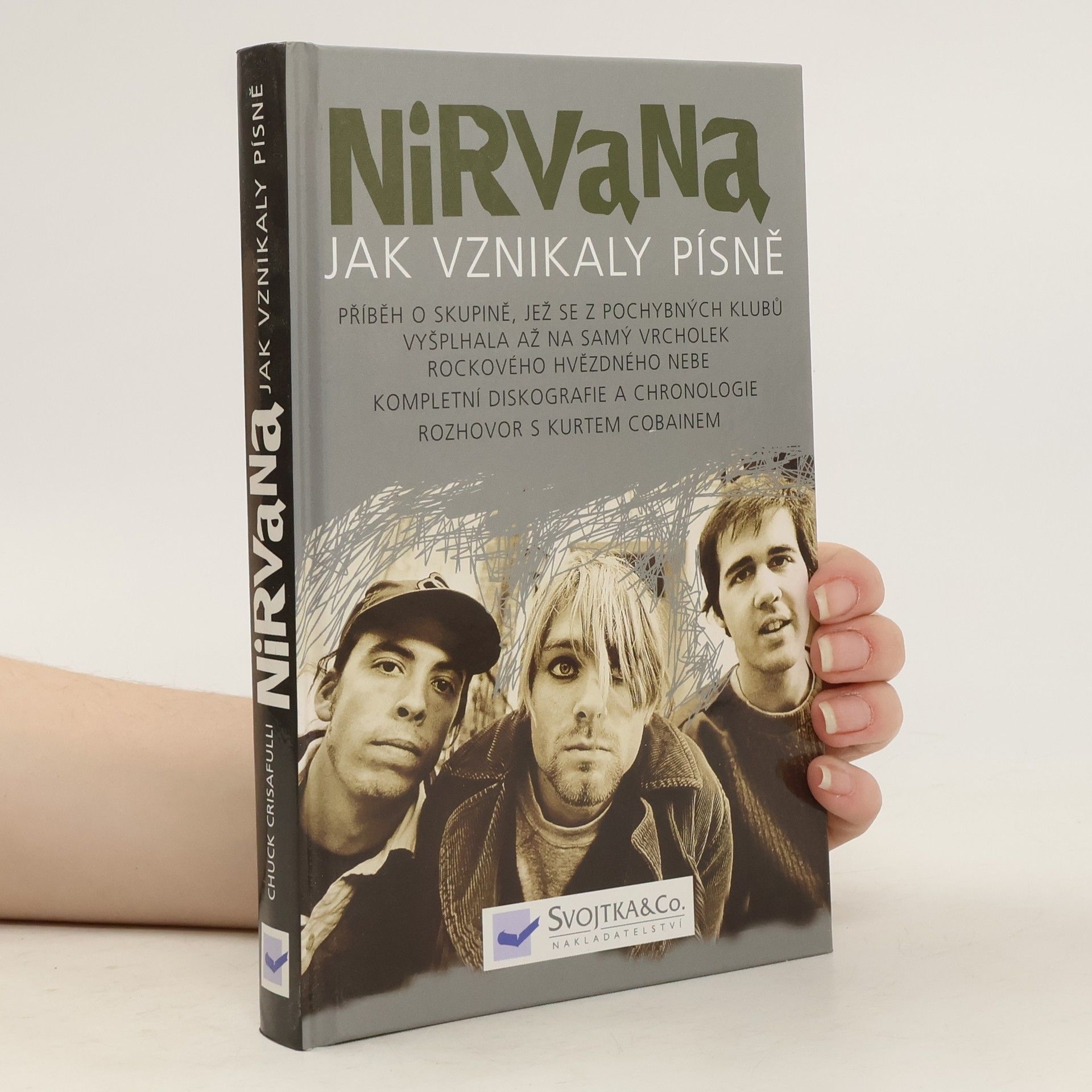 Chuck Crisafulli Nirvana,  jak vznikaly písně
