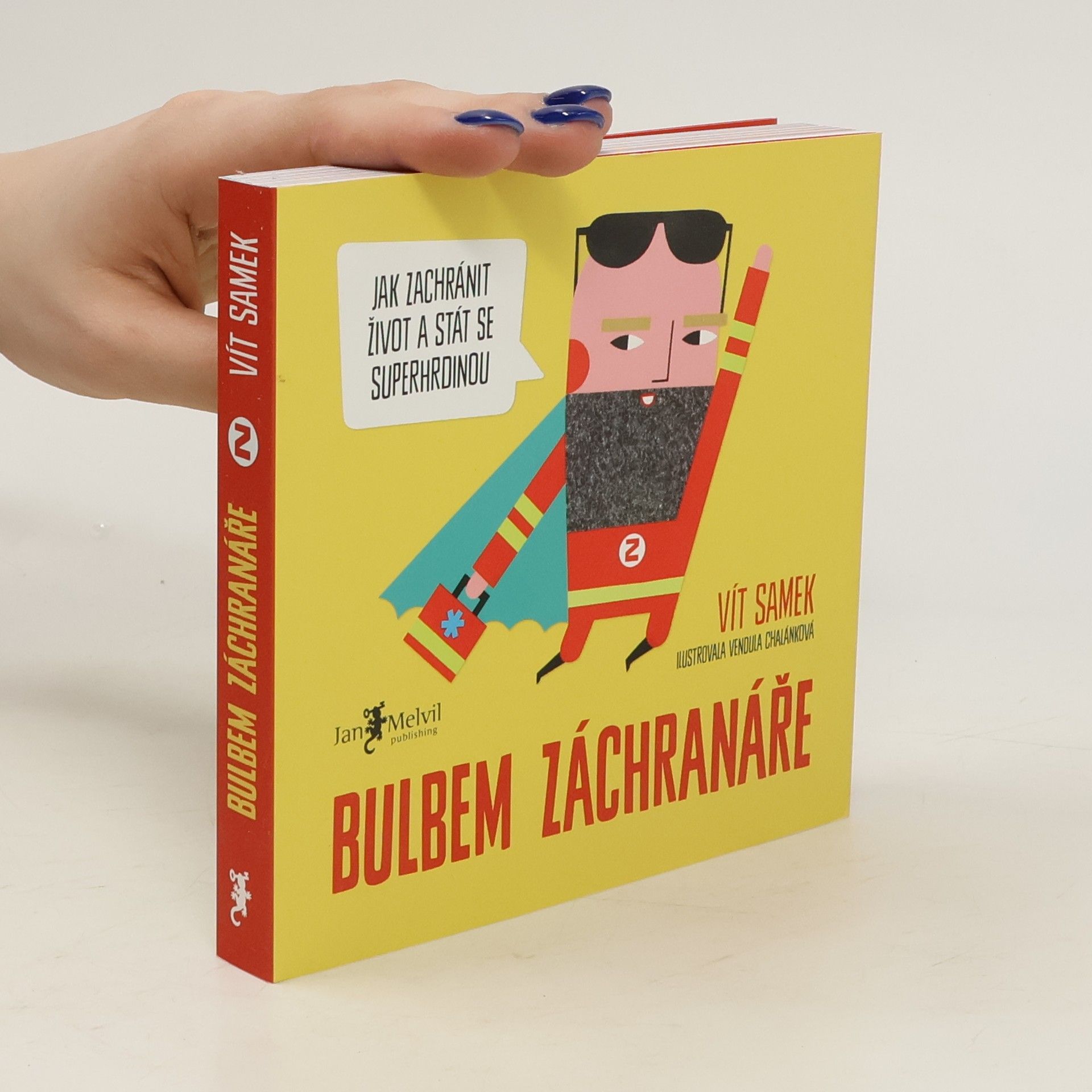 Vít Samek Bulbem záchranáře