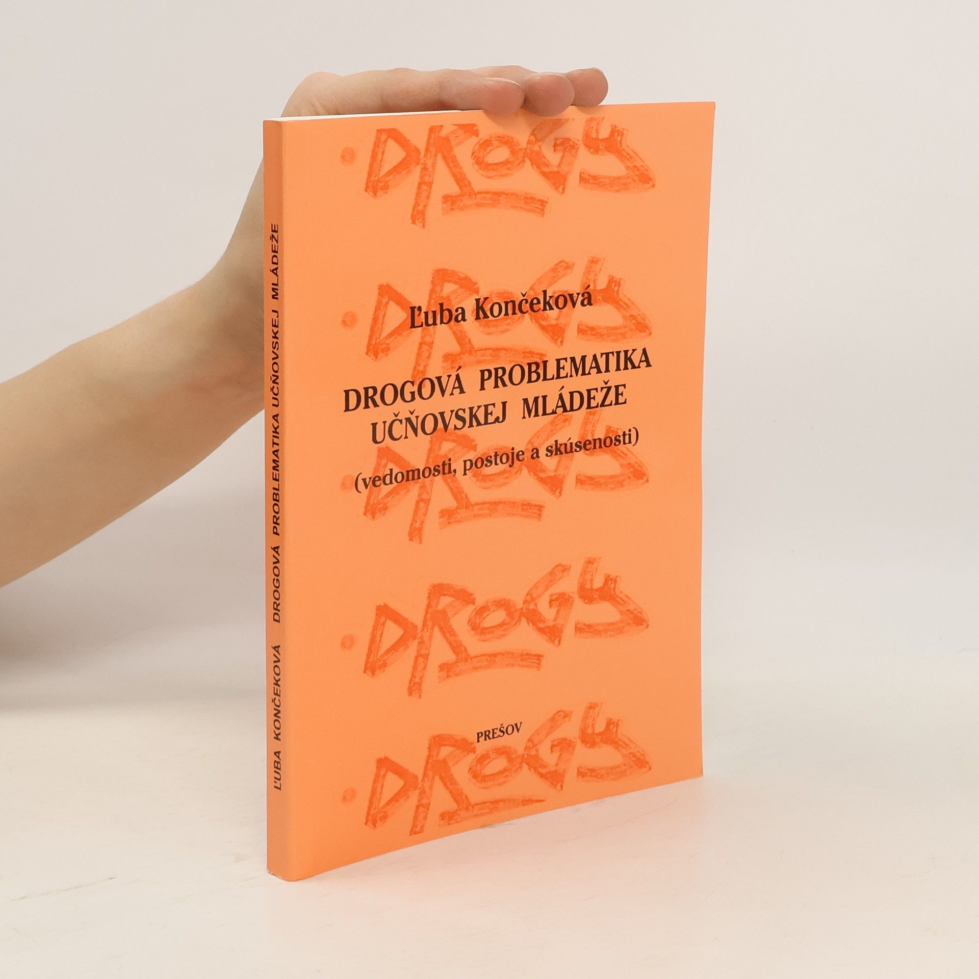 Ľuba Končeková Drogová problematika učňovskej mládeže