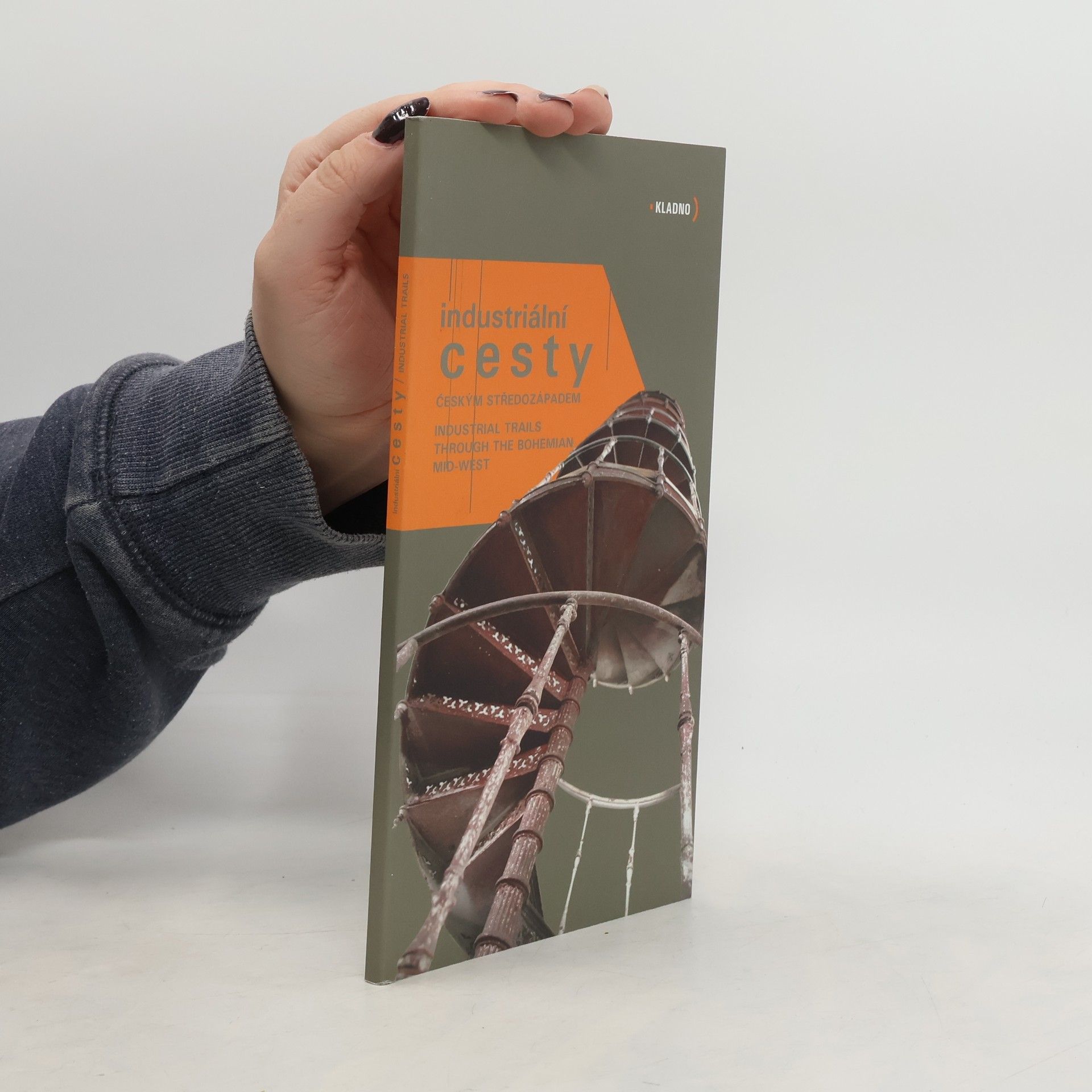 Eva Dvořáková Industriální cesty českým středozápadem