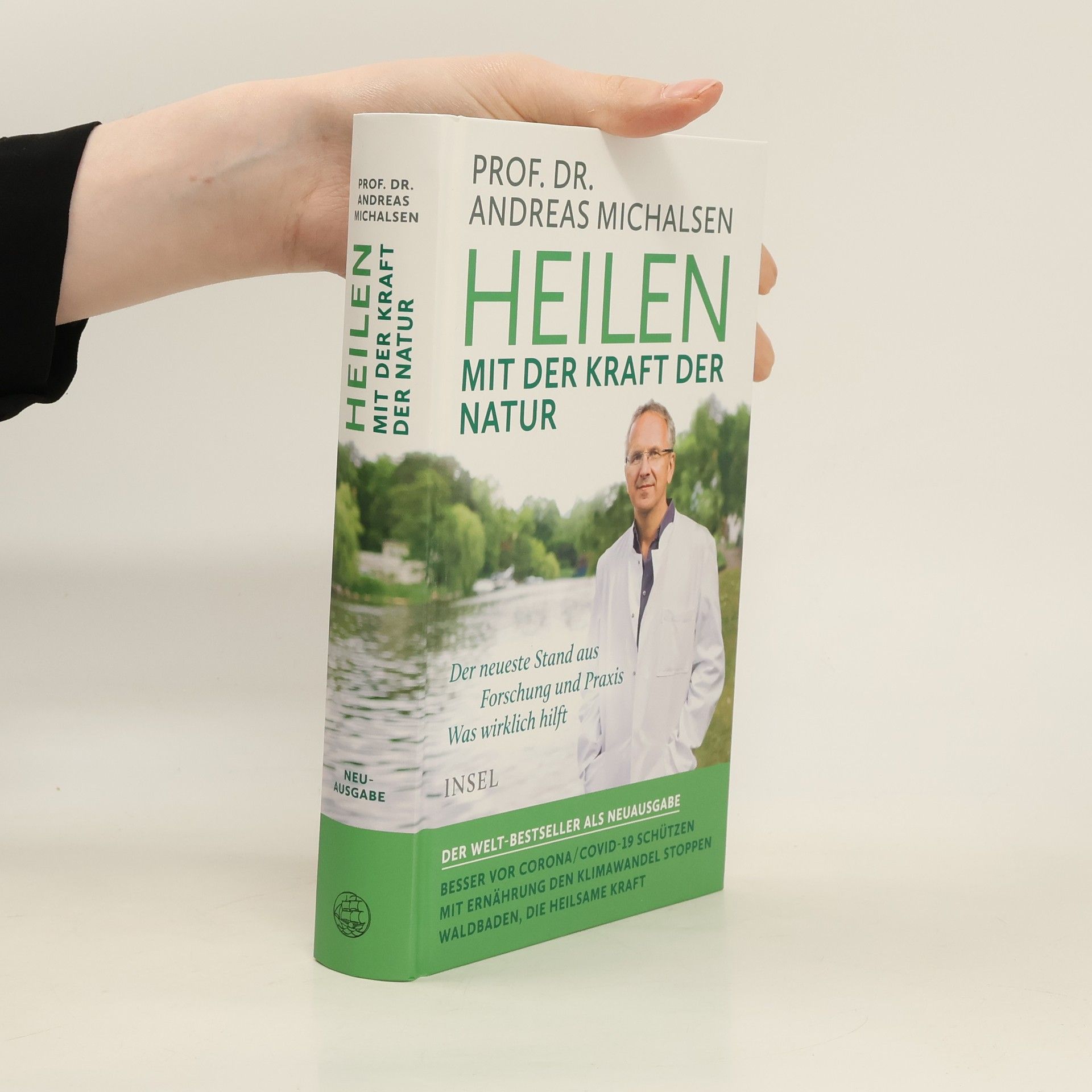 Andreas Michalsen Heilen mit der Kraft der Natur
